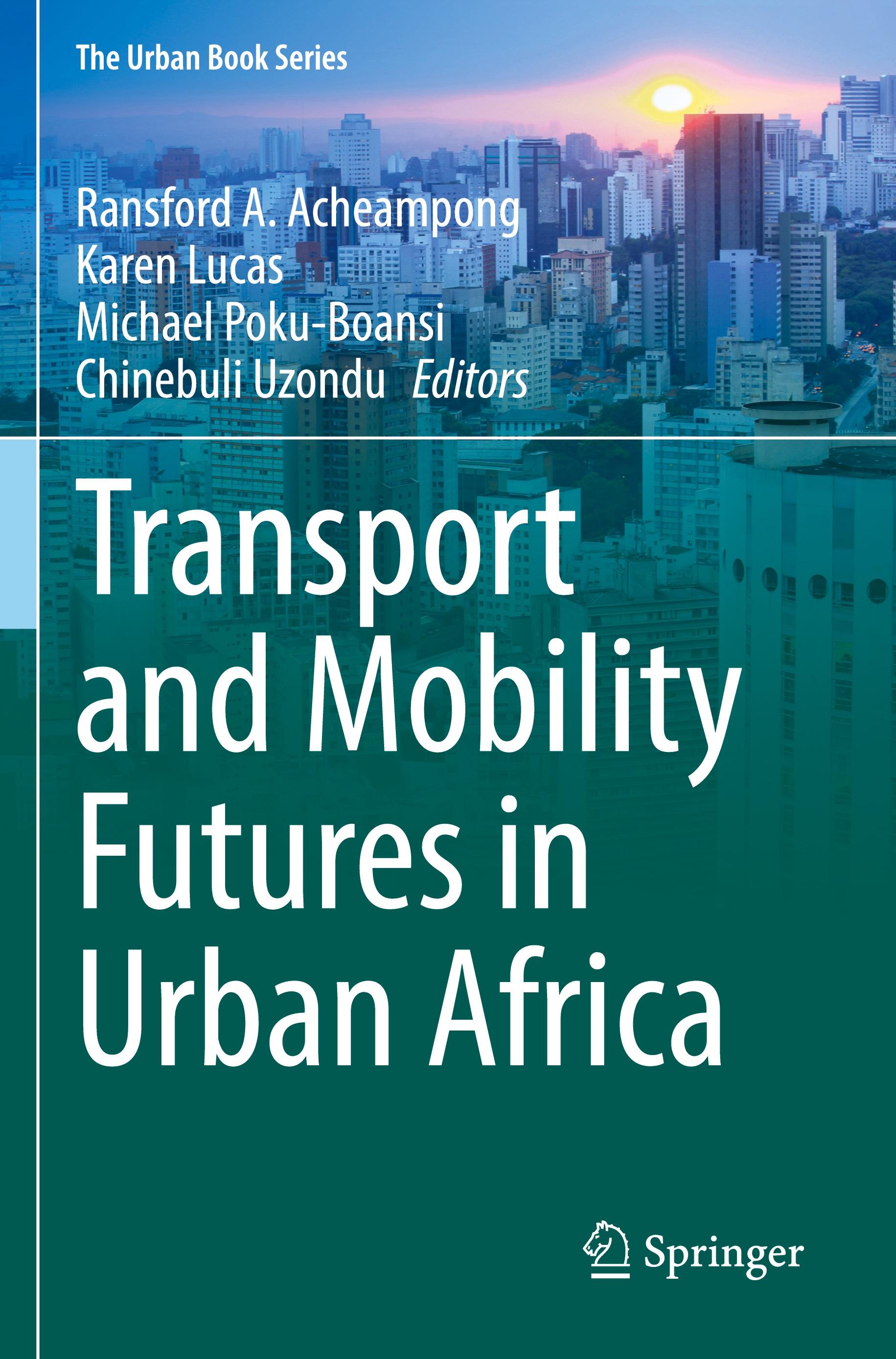 Transport and Mobility Futures in Urban Africa