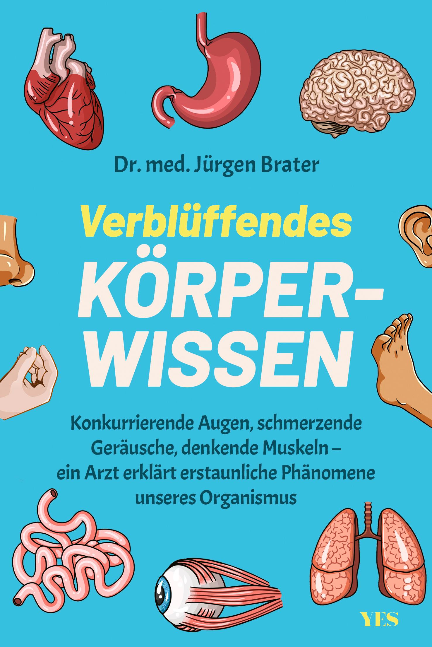 Verblüffendes Körperwissen