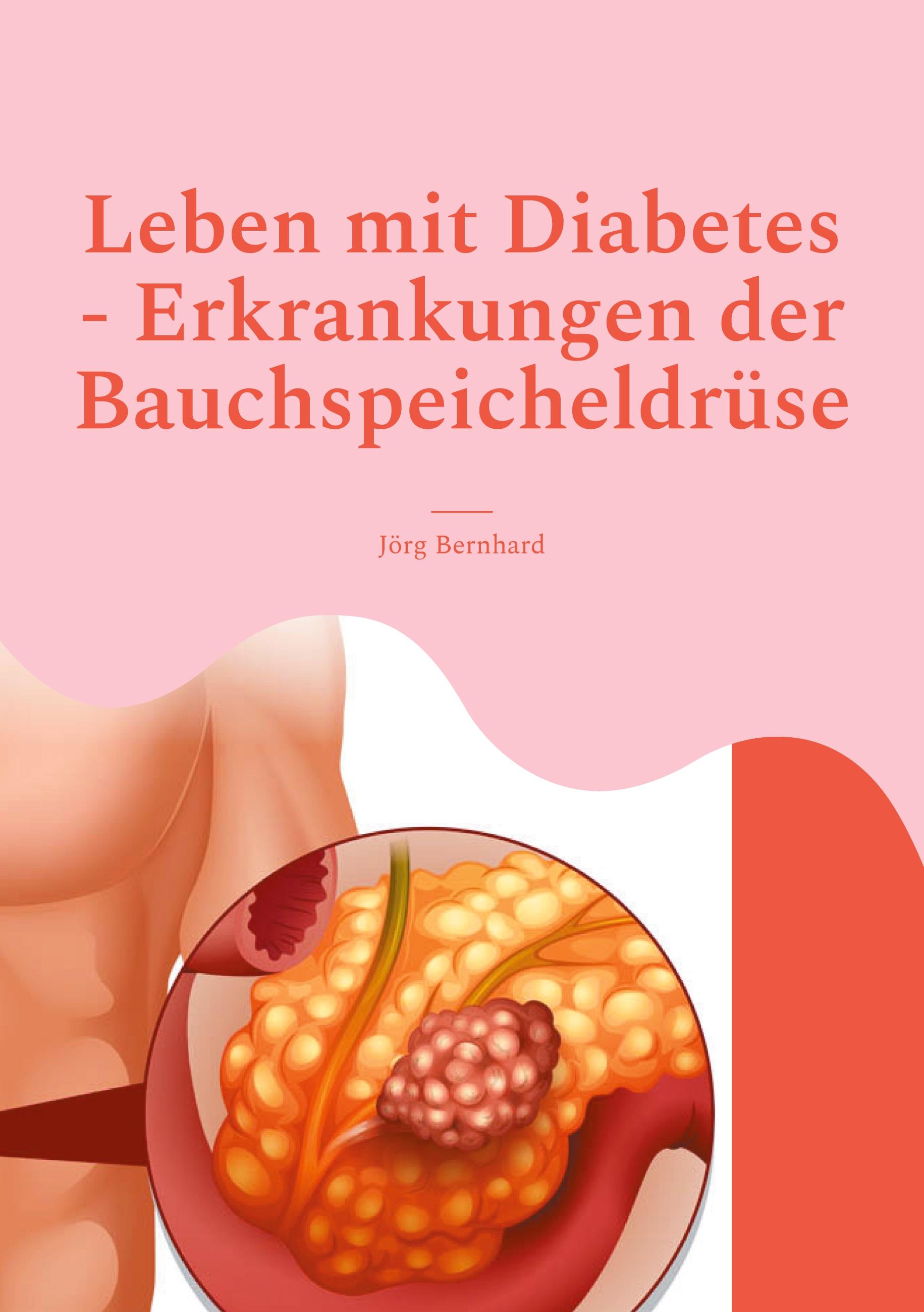 Leben mit Diabetes - Erkrankungen der Bauchspeicheldrüse