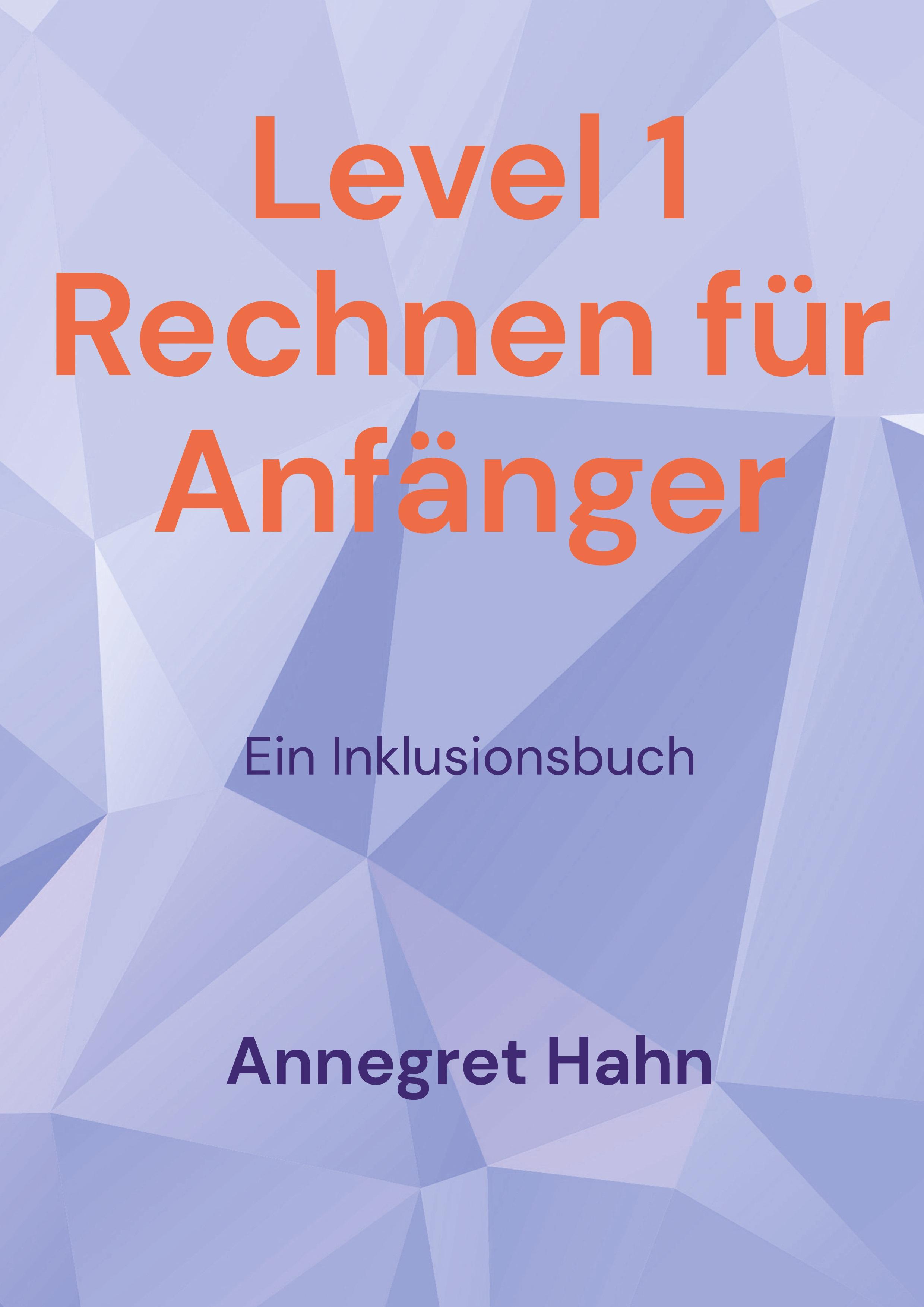 Level 1 Rechnen für Anfänger