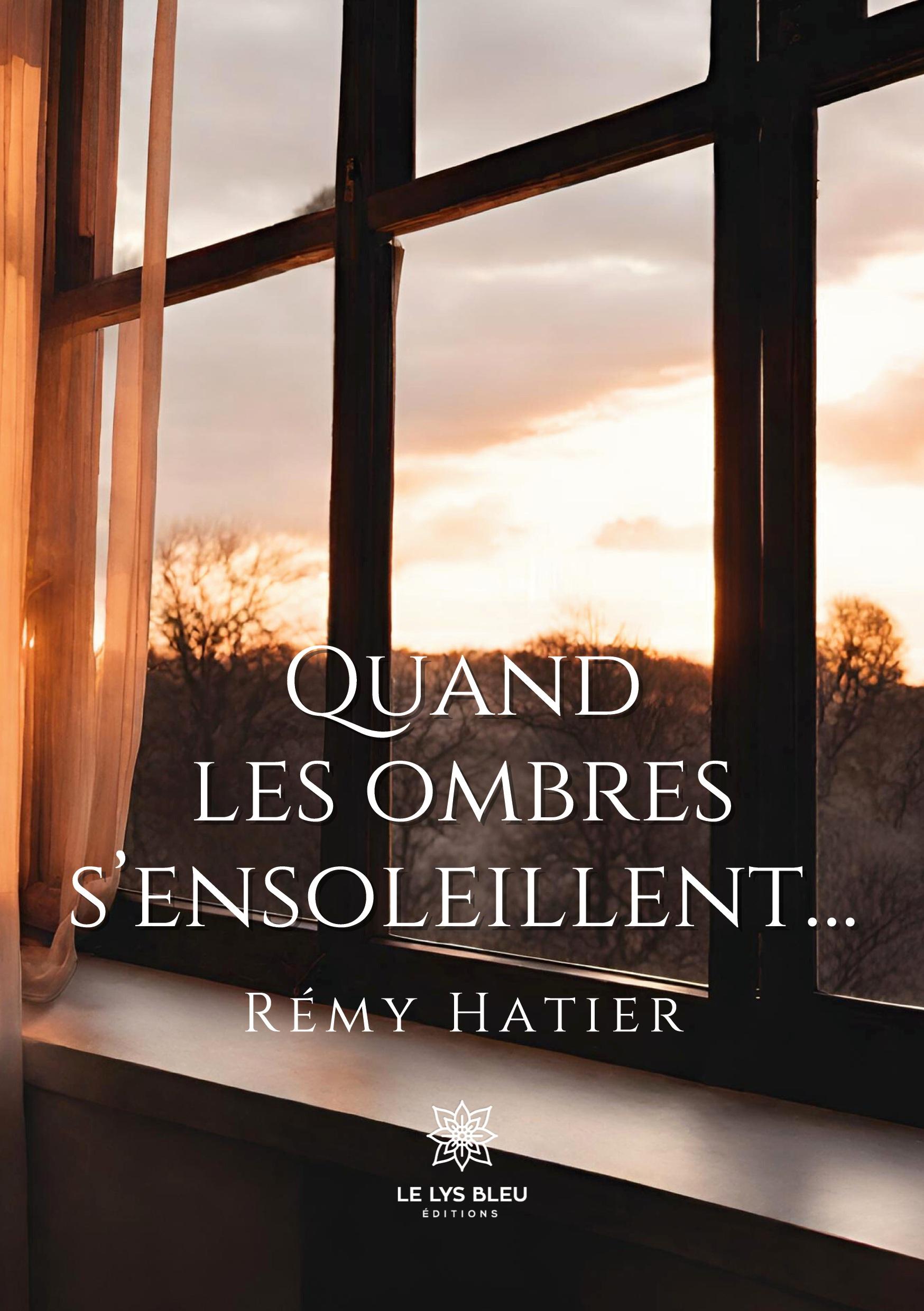 Quand les ombres s'ensoleillent...