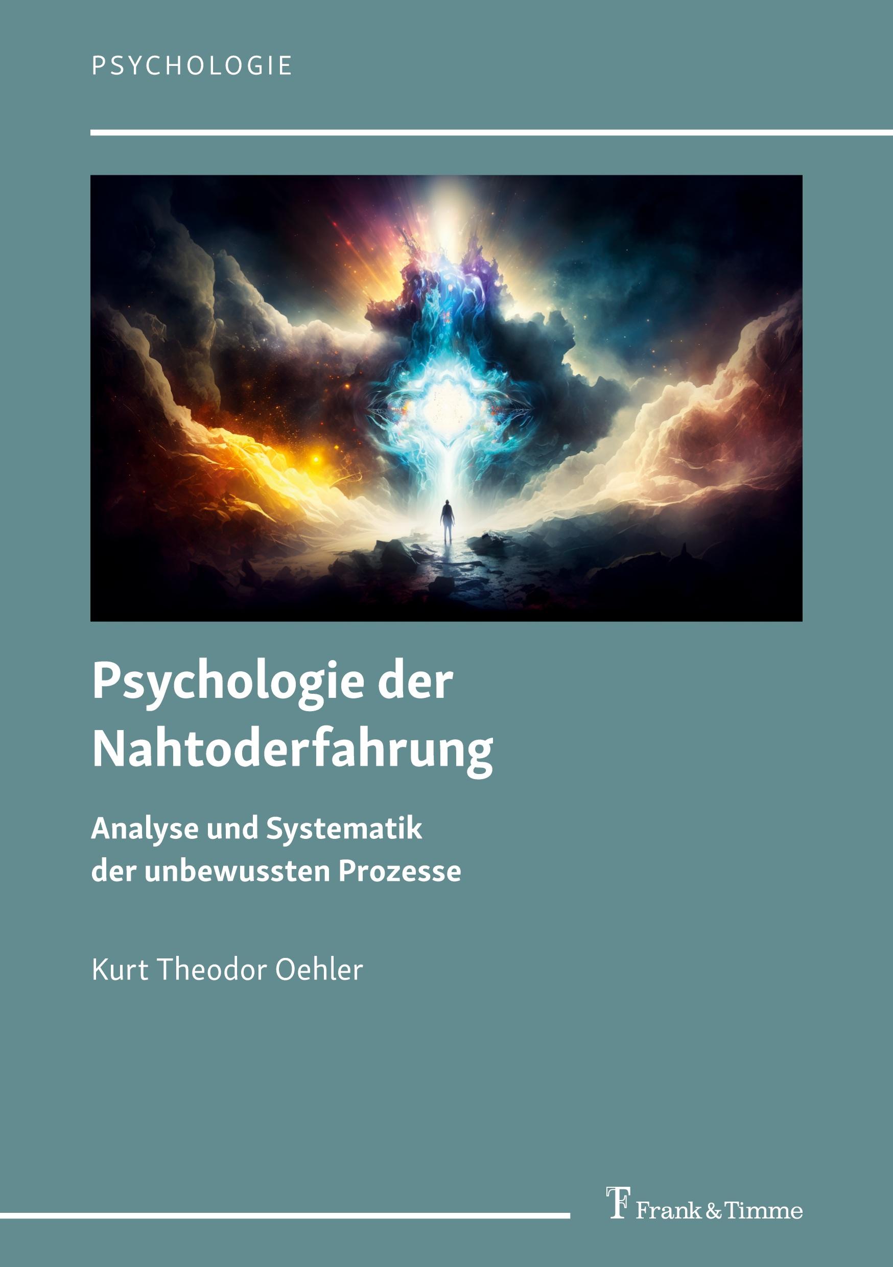 Psychologie der Nahtoderfahrung