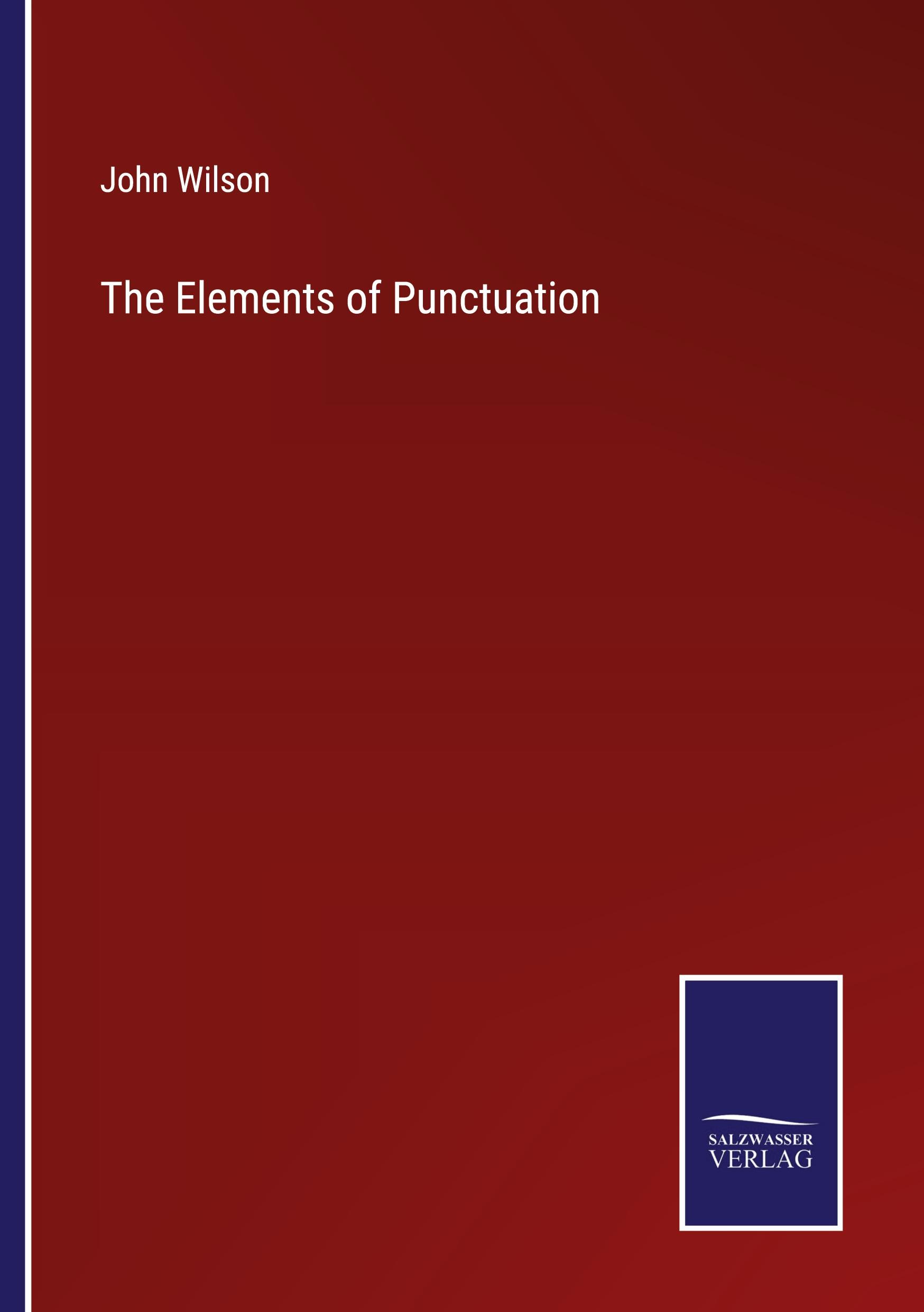 The Elements of Punctuation