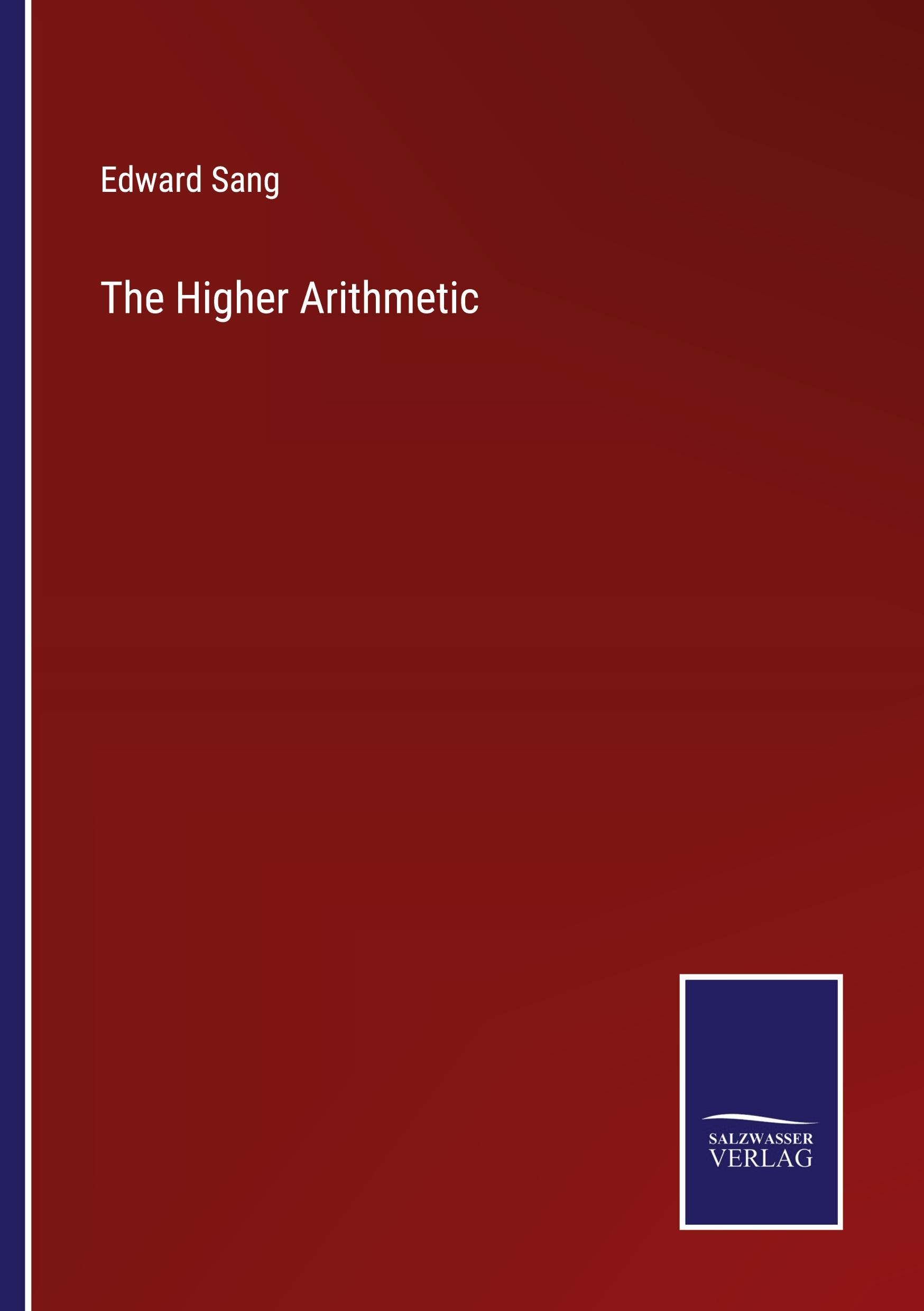 The Higher Arithmetic