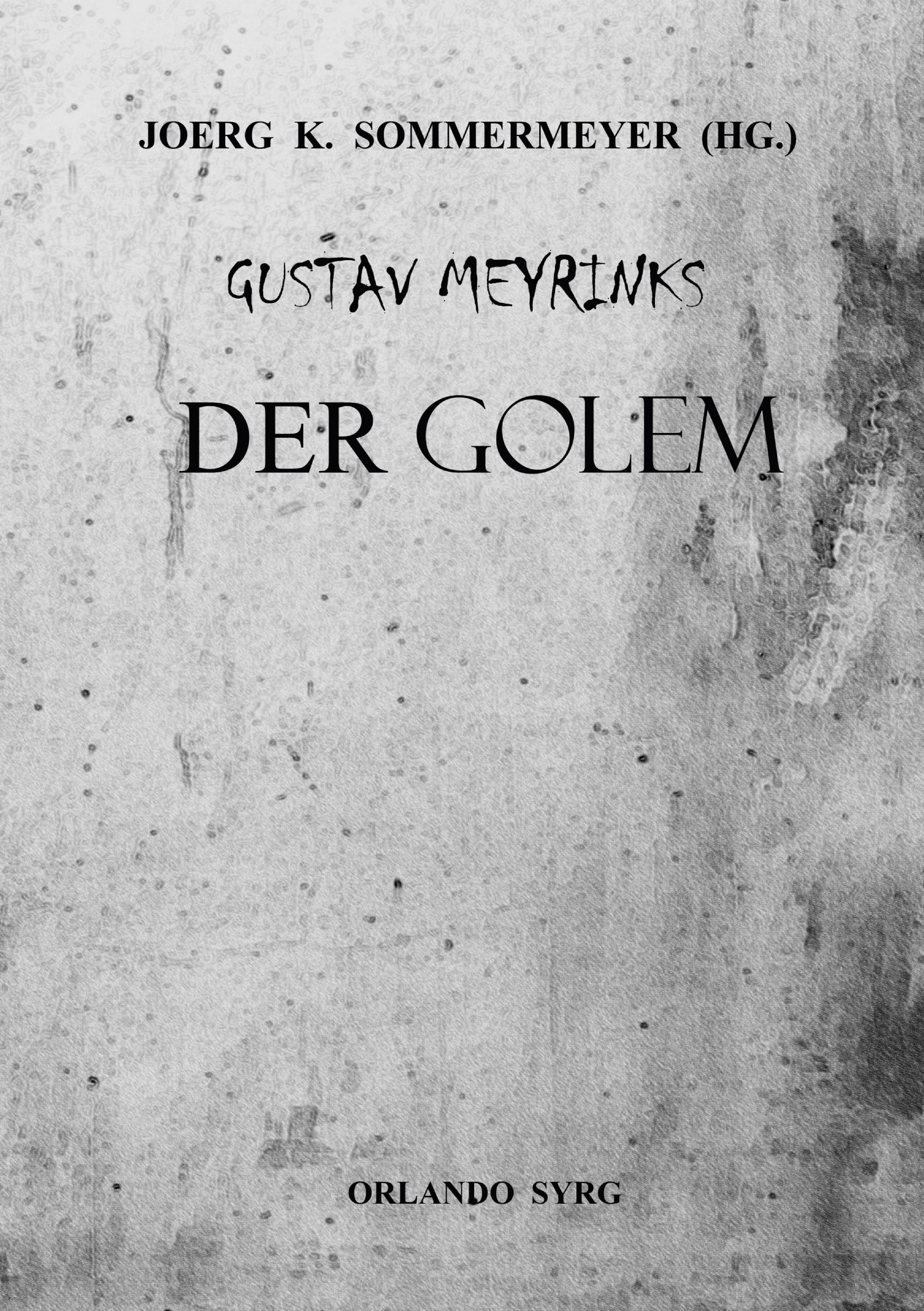 Gustav Meyrinks Der Golem