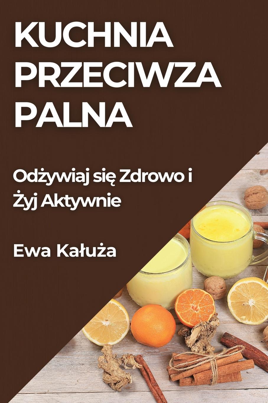 Kuchnia Przeciwzapalna