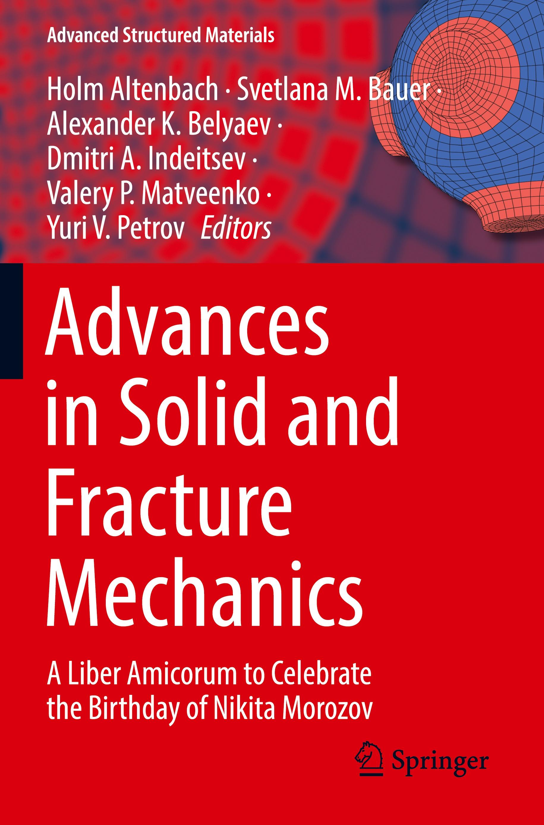 Advances in Solid and Fracture Mechanics