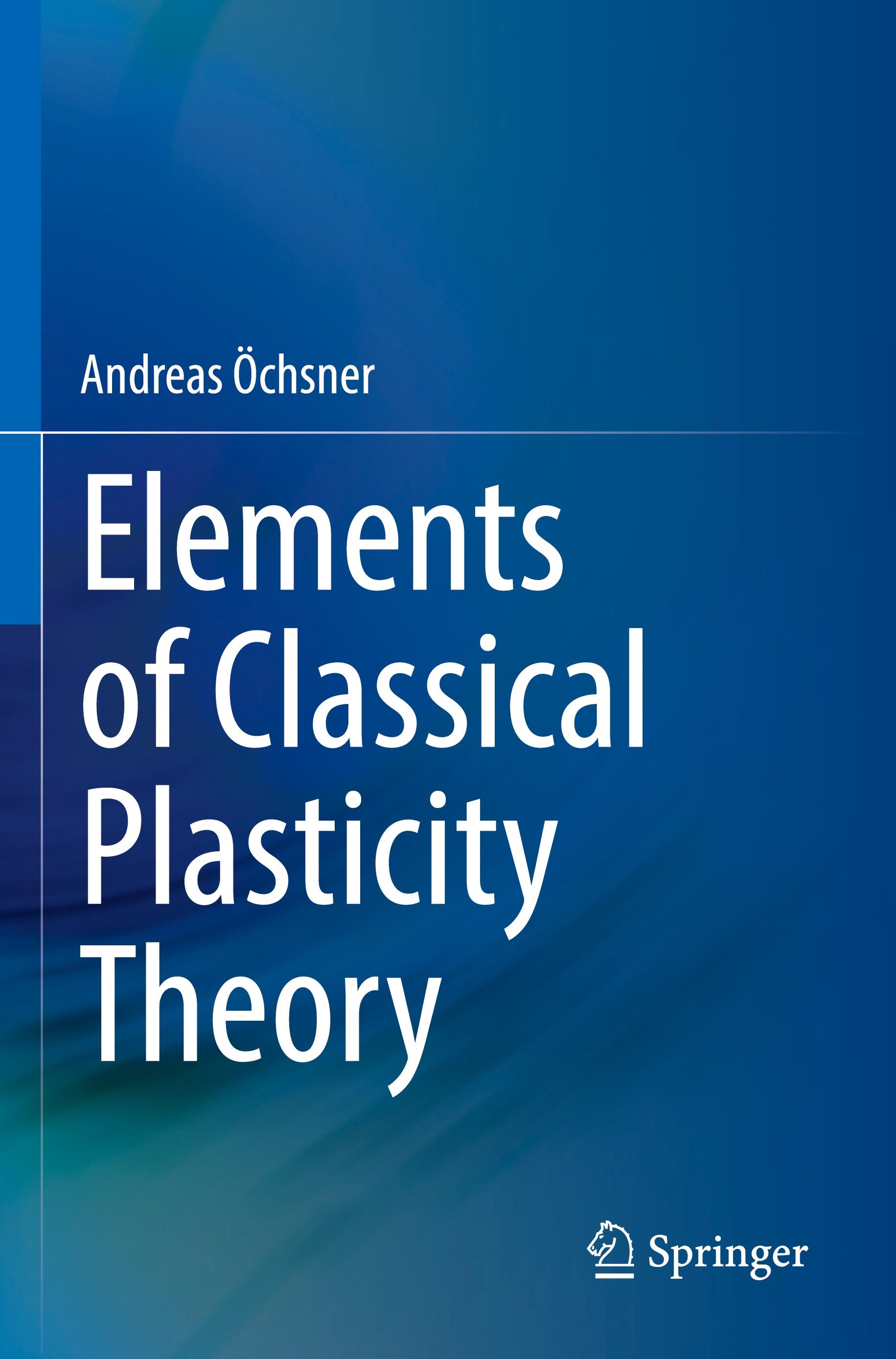 Elements of Classical Plasticity Theory