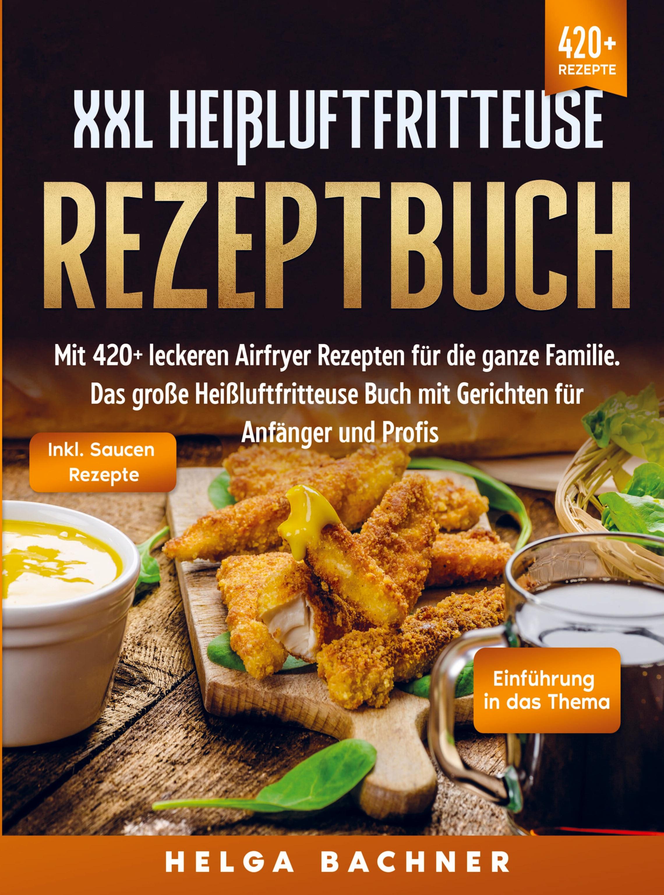 XXL Heißluftfritteuse Rezeptbuch