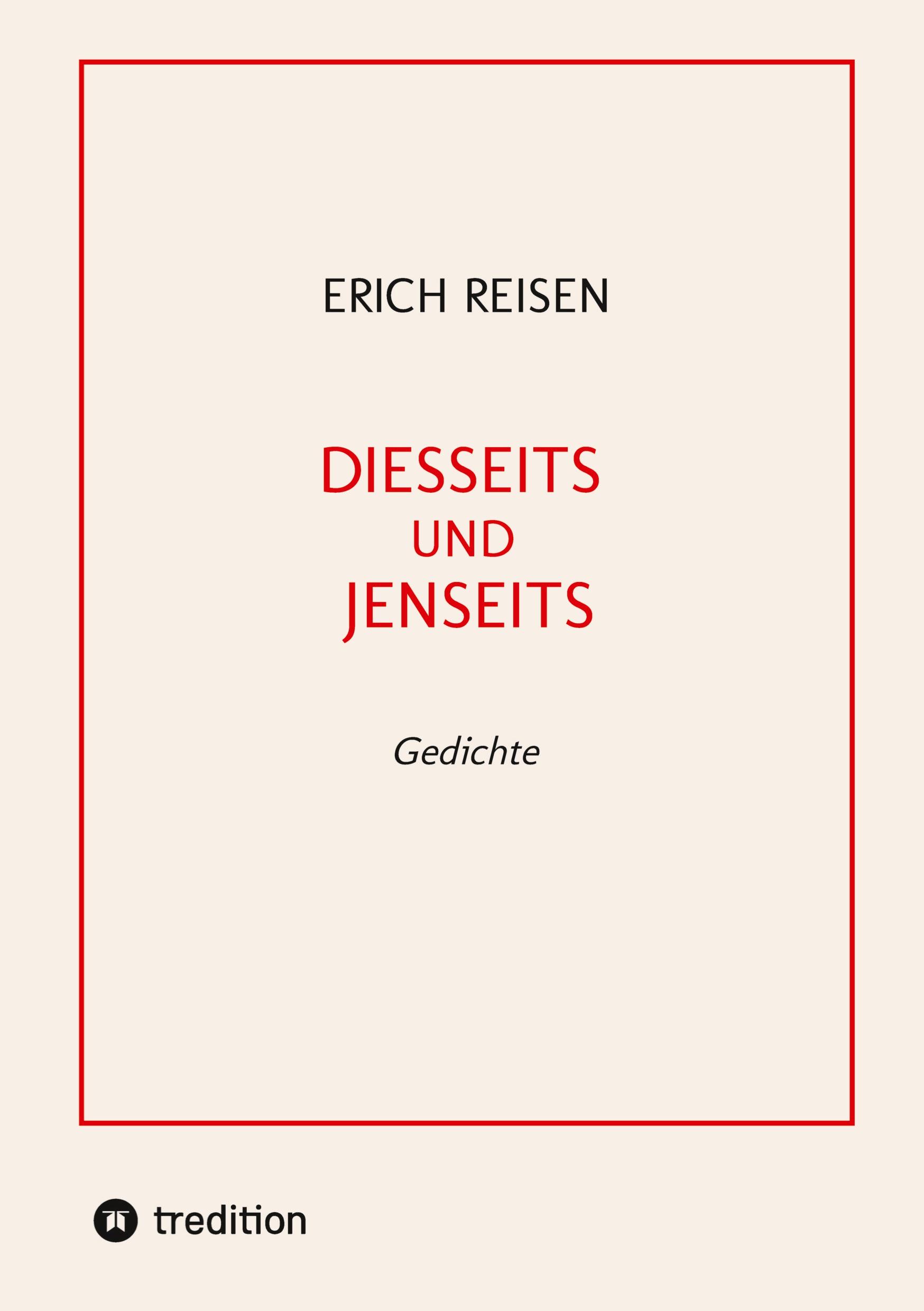 DIESSEITS UND JENSEITS