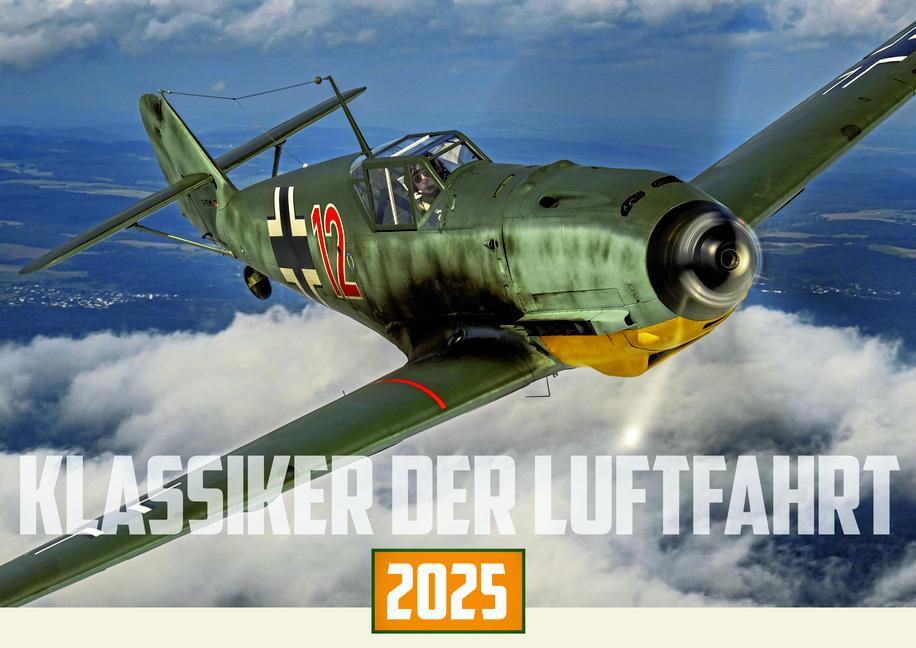 Klassiker der Luftfahrt Kalender 2025