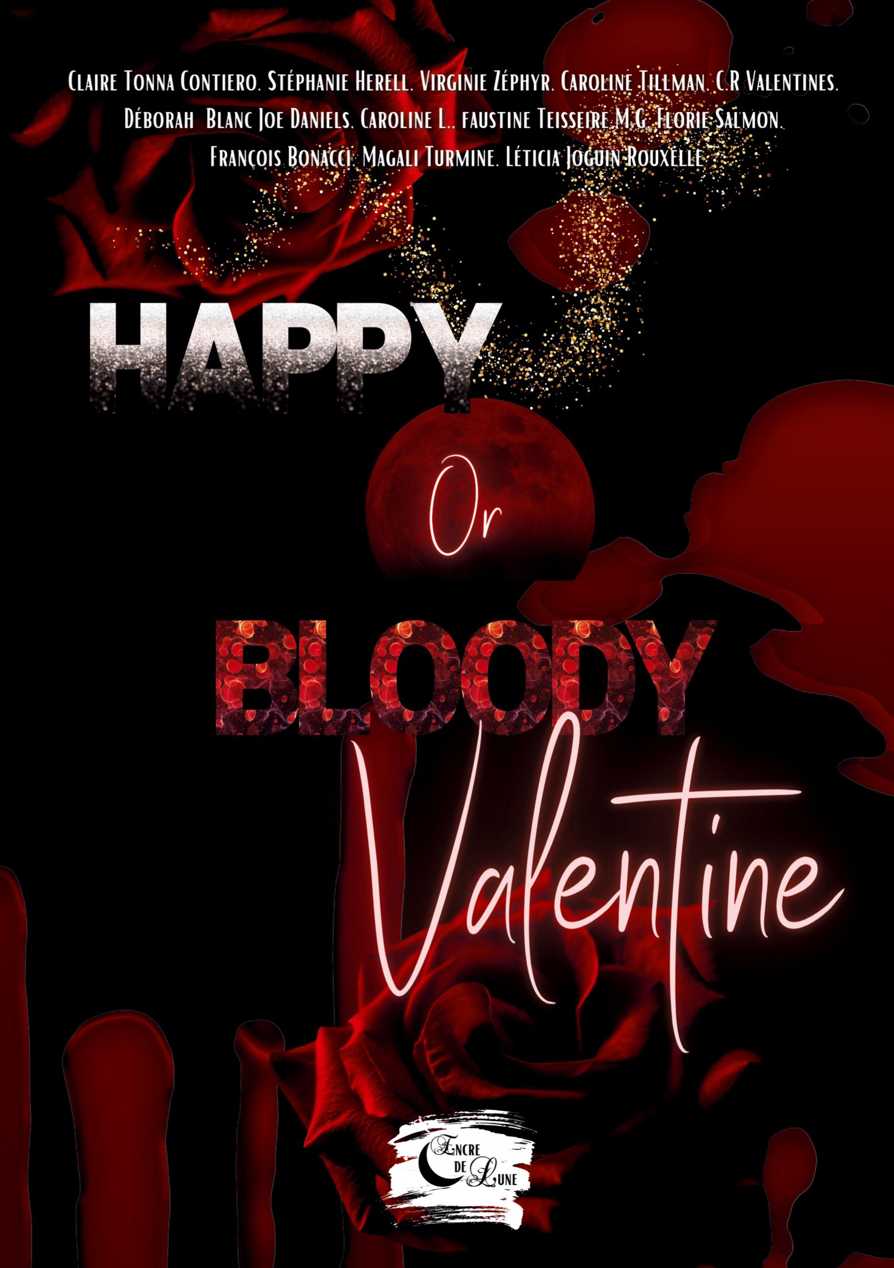 Happy or Bloody Valentine