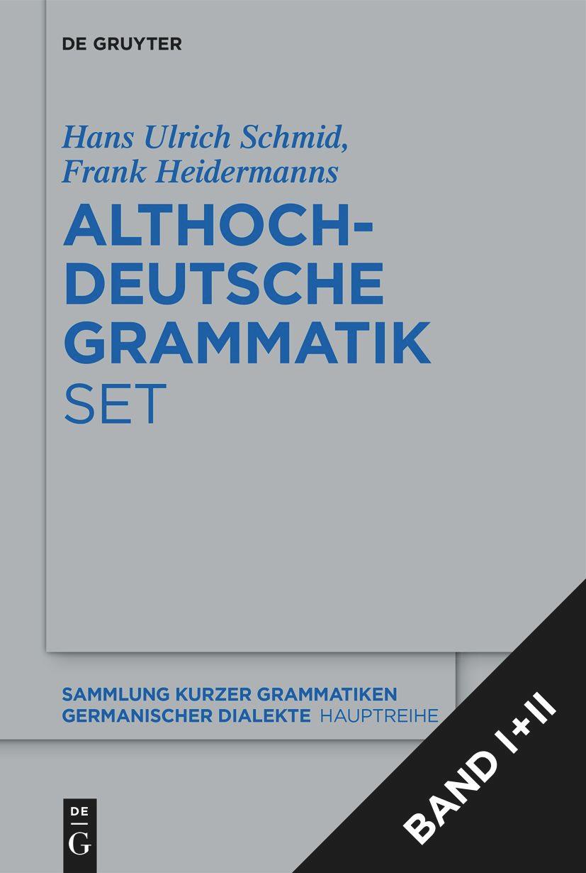 [Set: Althochdeutsche Grammatik I + II]