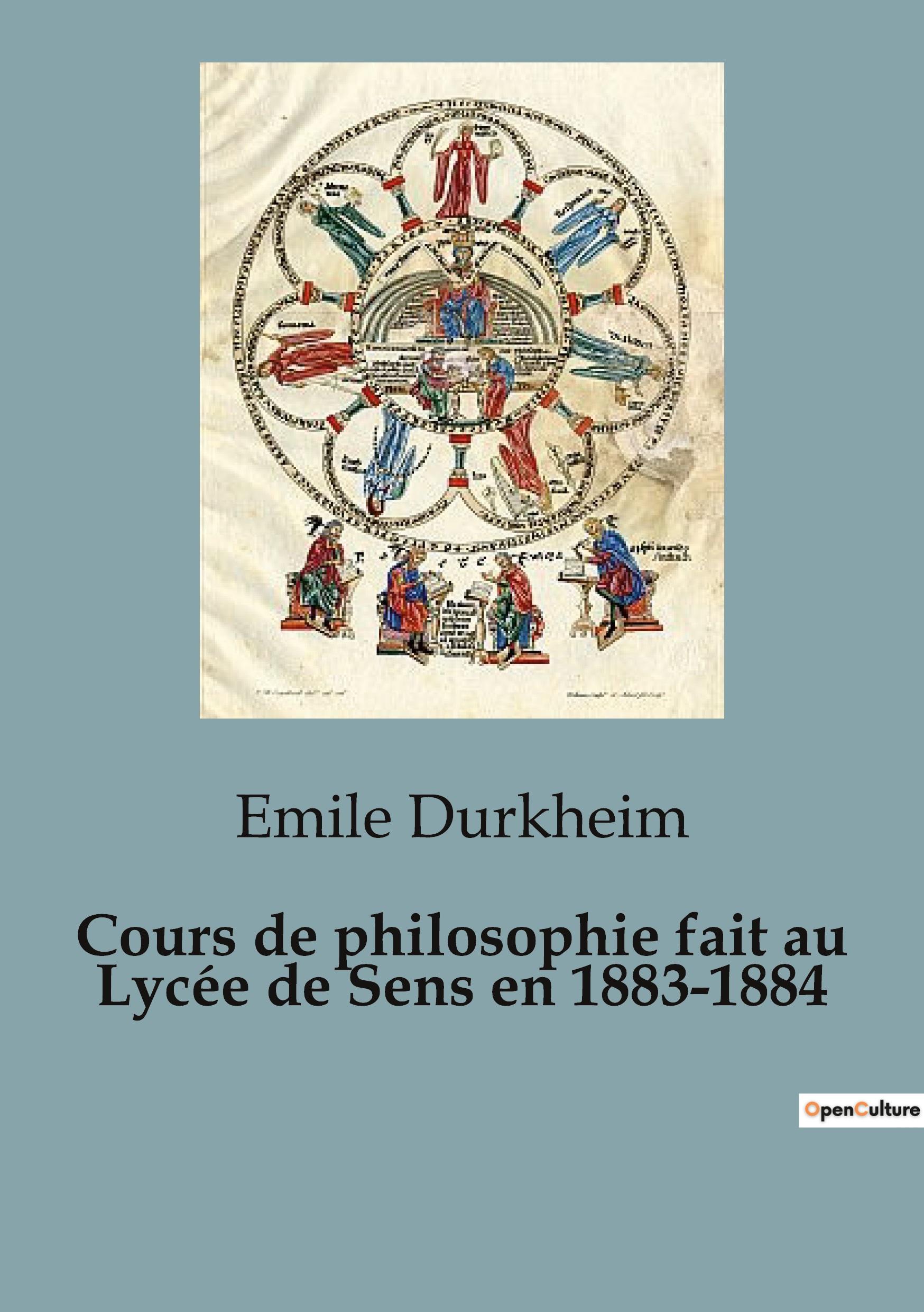 Cours de philosophie fait au Lycée de Sens en 1883-1884