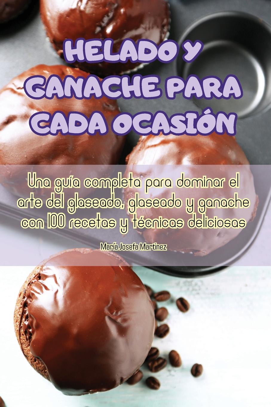 HELADO Y GANACHE PARA CADA OCASIÓN