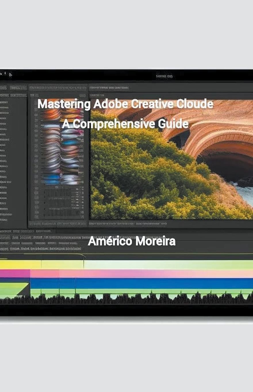 Mastering Adobe Creative Cloud