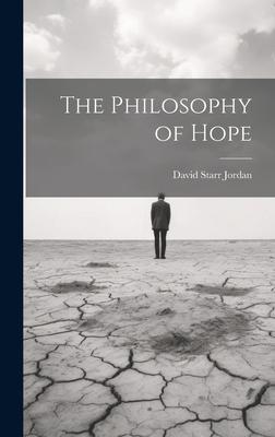 The Philosophy of Hope