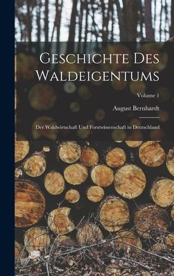 Geschichte Des Waldeigentums