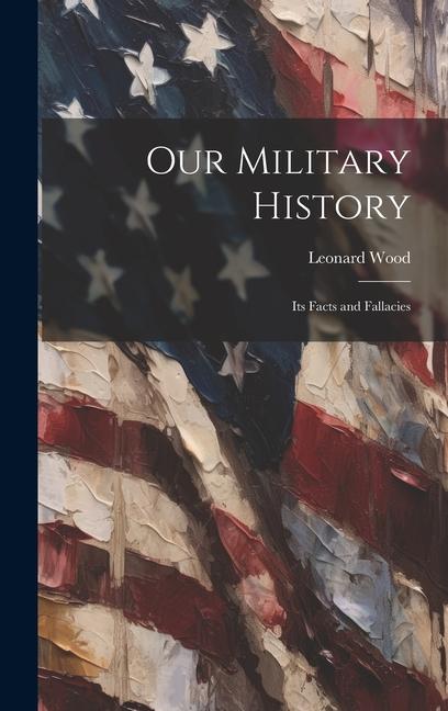 Our Military History