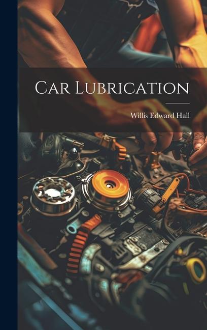 Car Lubrication