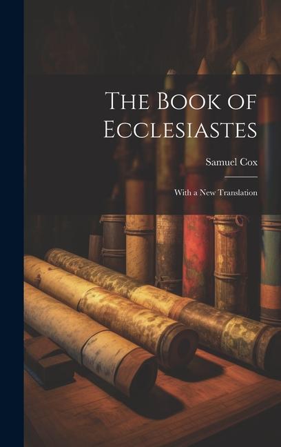 The Book of Ecclesiastes