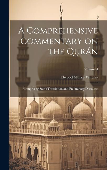 A Comprehensive Commentary on the Qurán