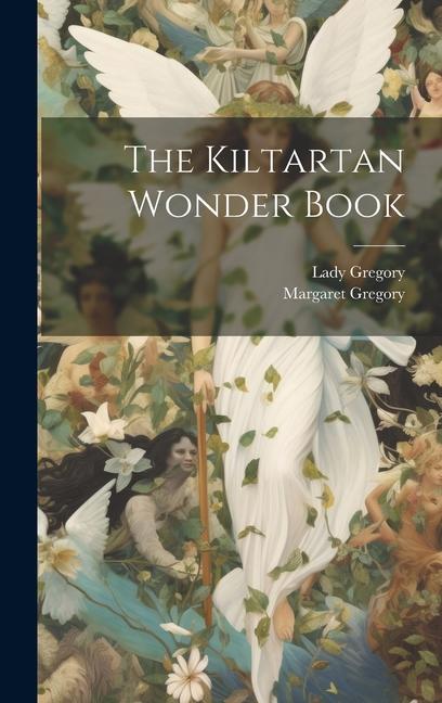 The Kiltartan Wonder Book