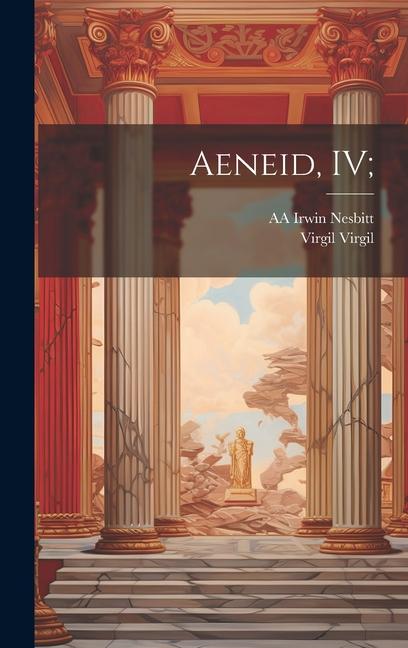 Aeneid, IV;