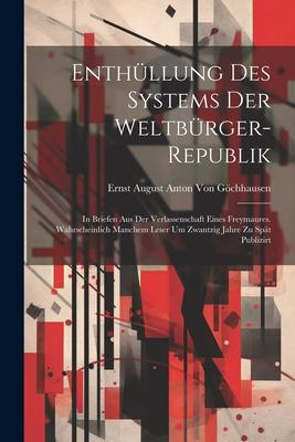 Enthüllung Des Systems Der Weltbürger-Republik