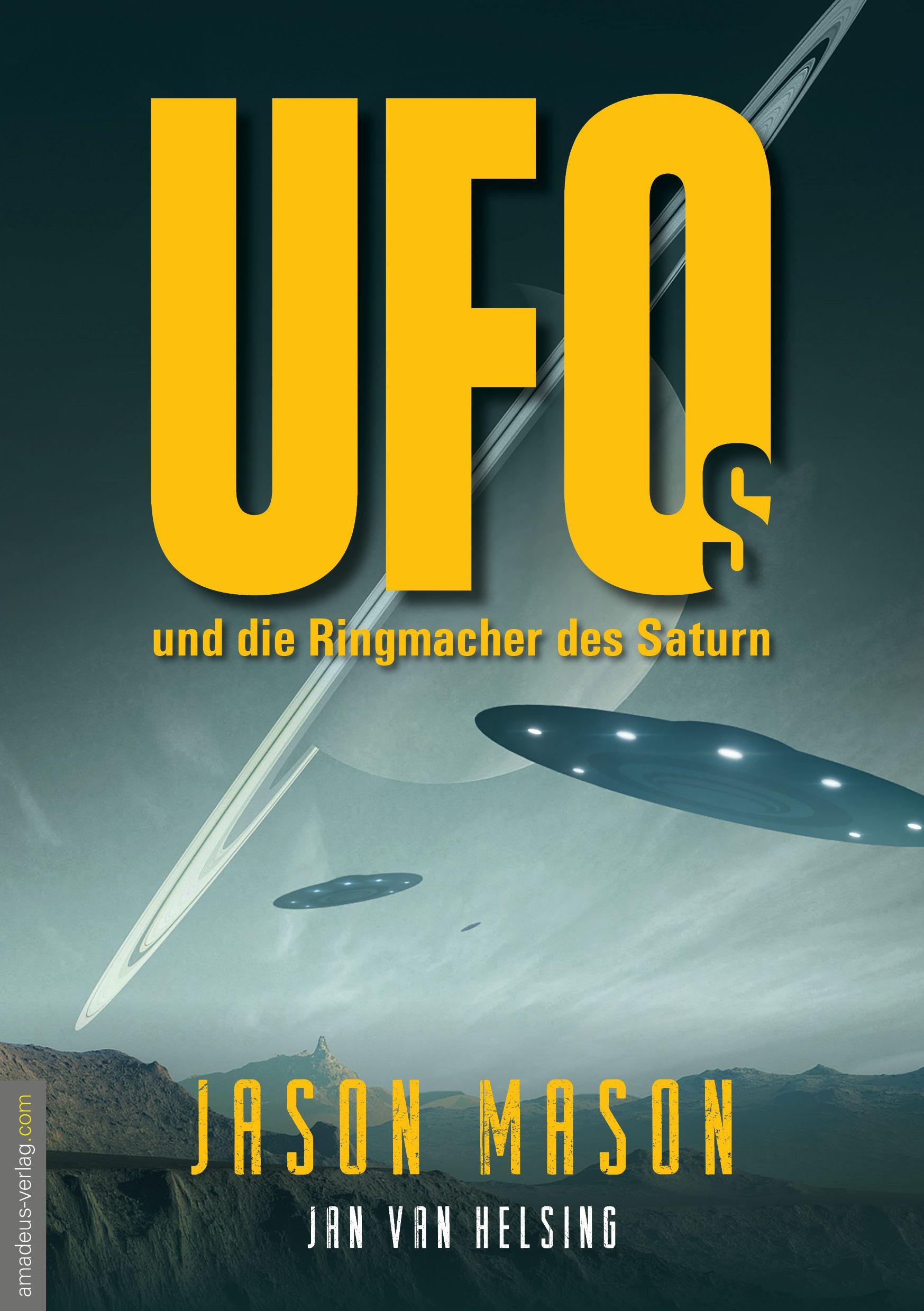 UFOs und die Ringmacher des Saturn