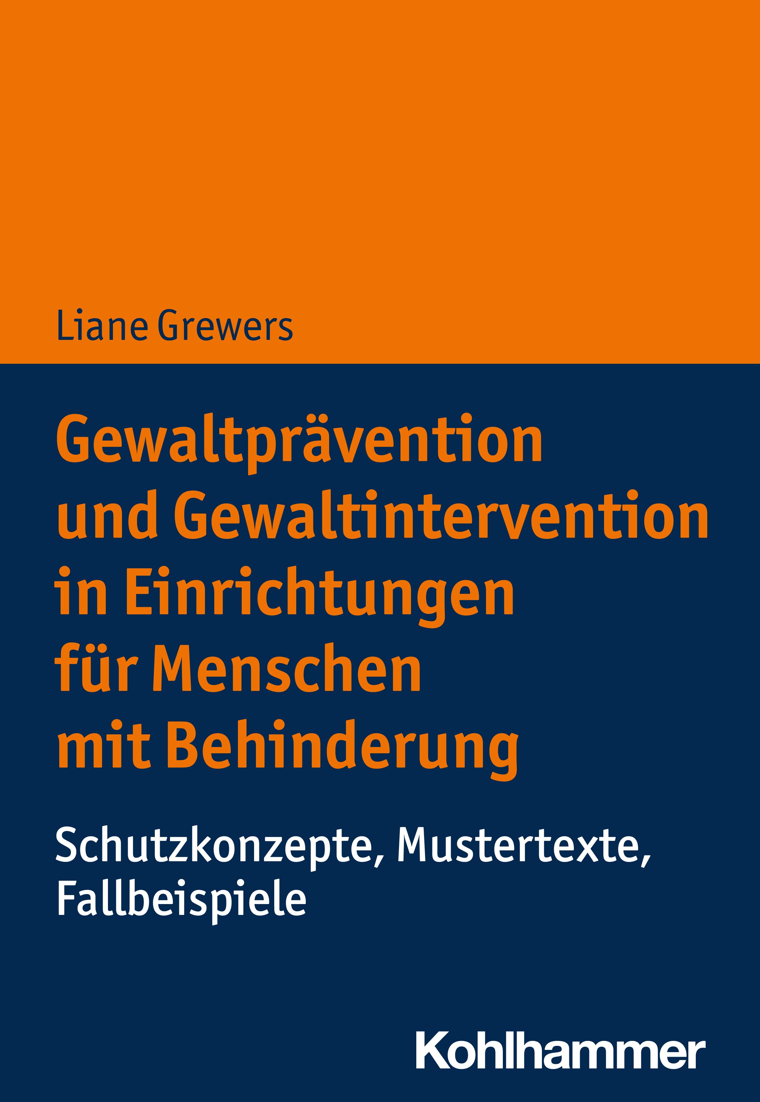 Gewaltprävention und Gewaltintervention in Einrichtungen für Menschen mit Behinderung