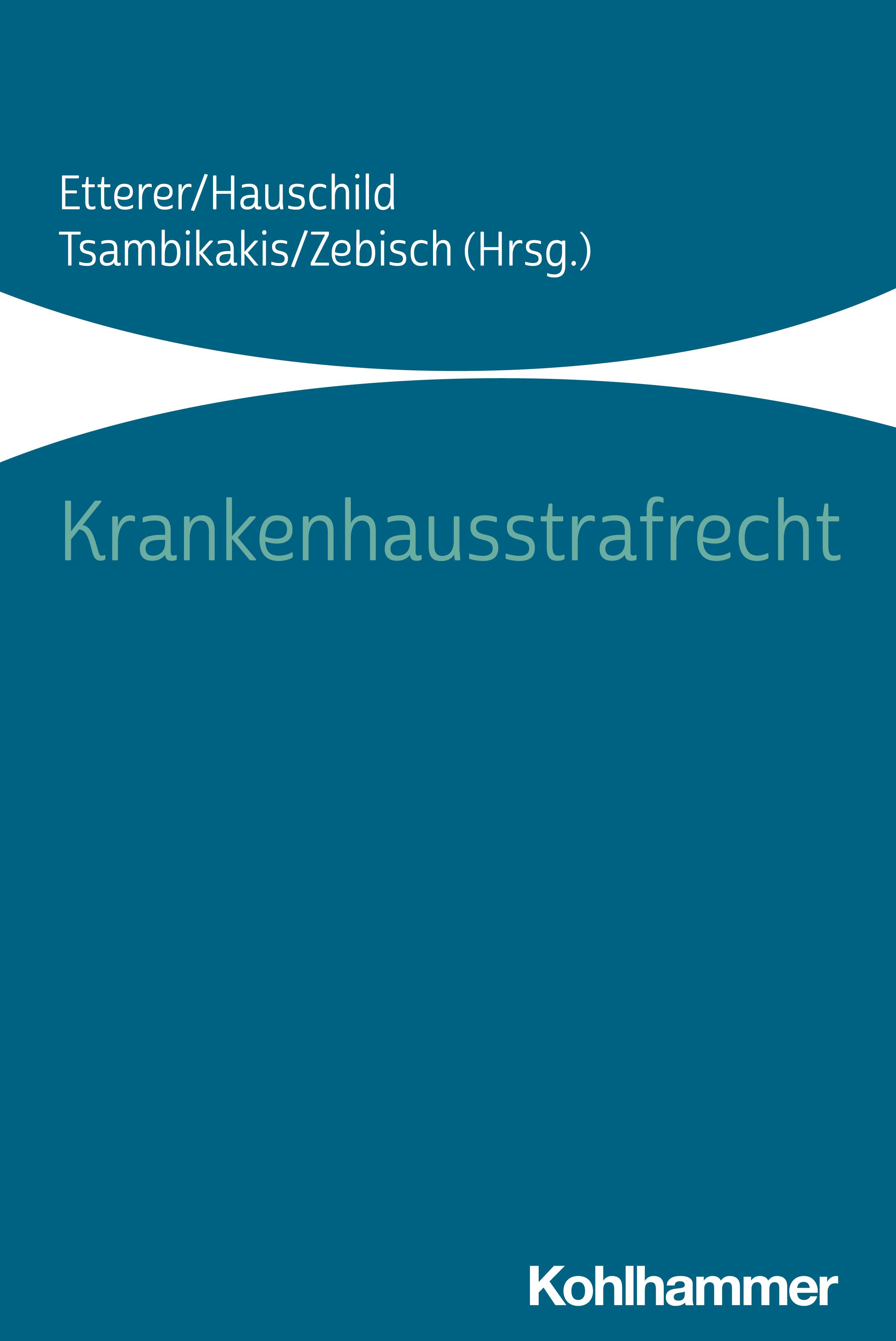 Krankenhausstrafrecht