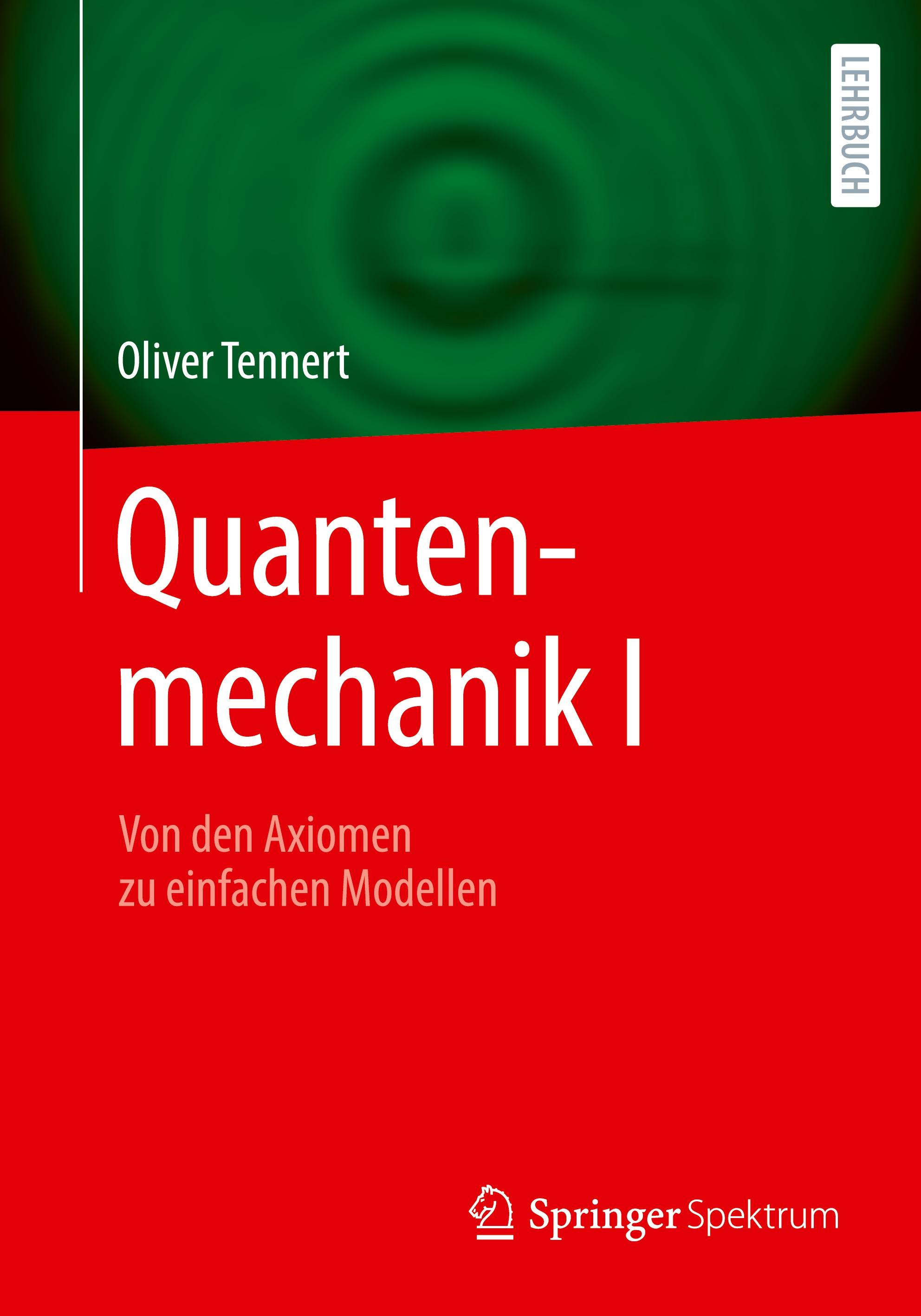 Quantenmechanik I