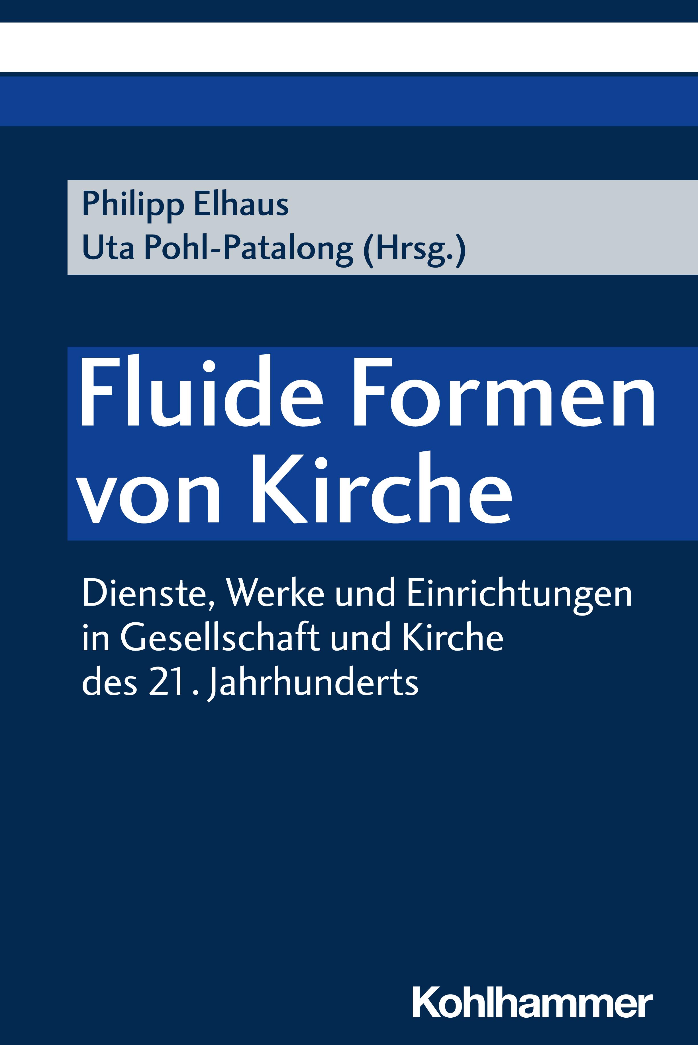 Fluide Formen von Kirche