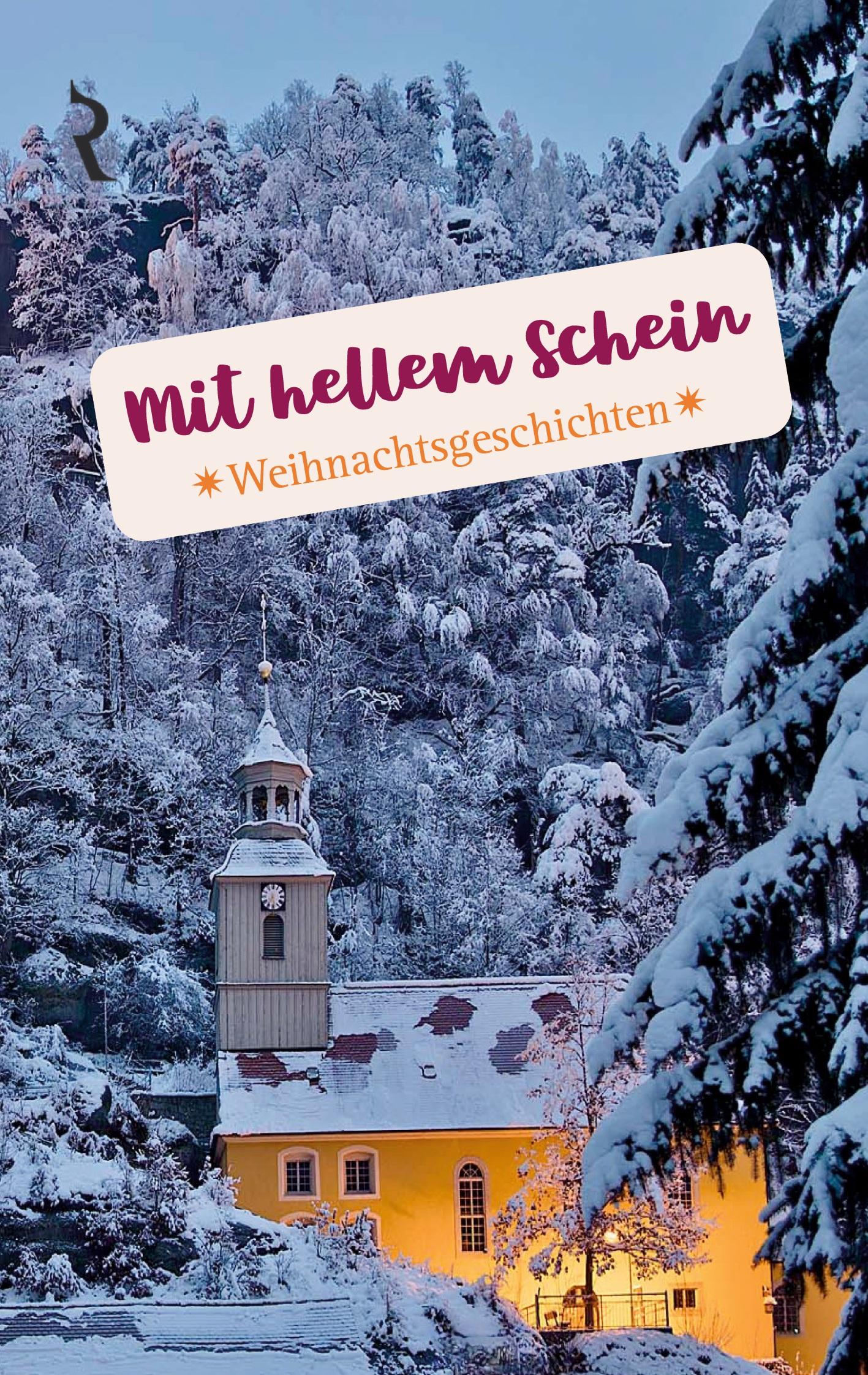 Mit hellem Schein