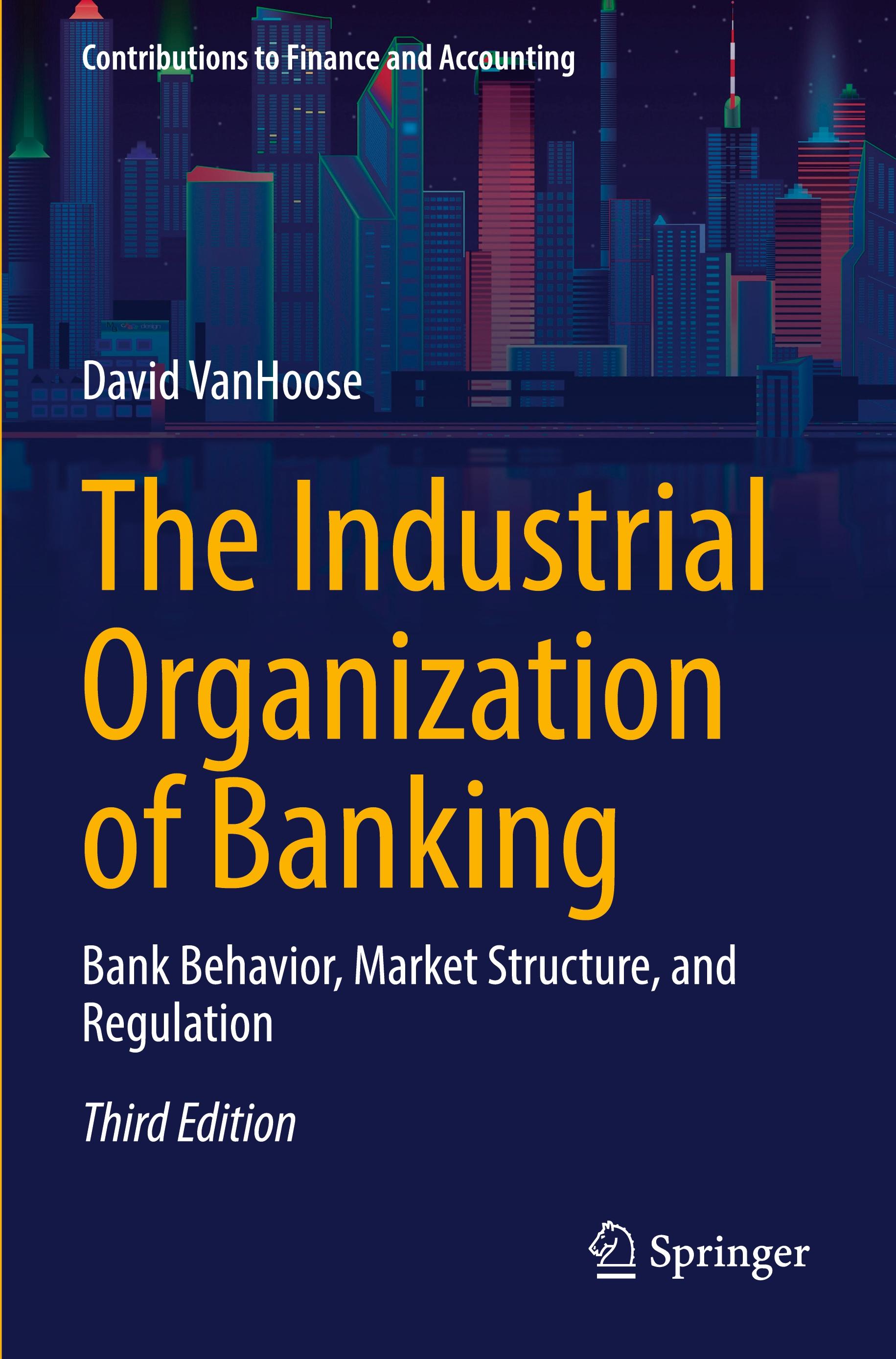 The Industrial Organization of Banking