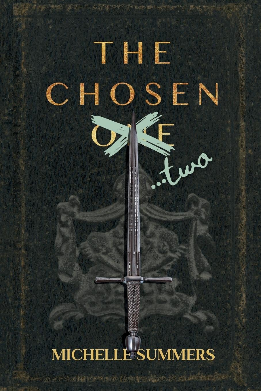 The Chosen...Two