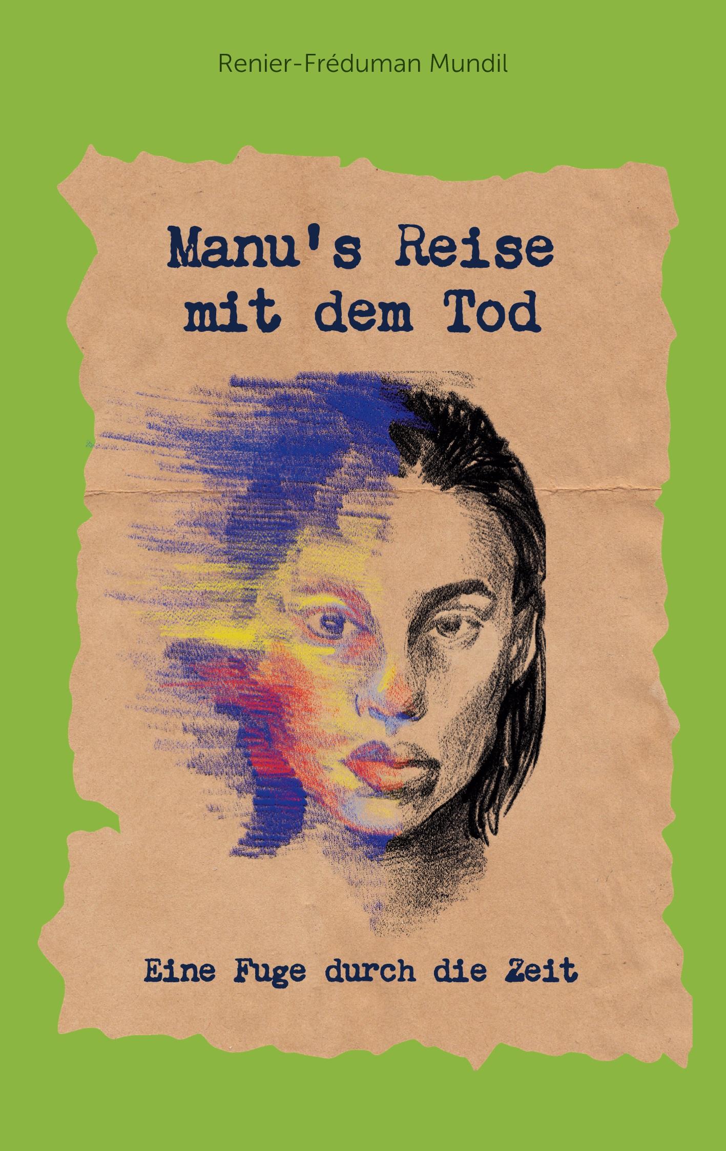 Manu's Reise mit dem Tod