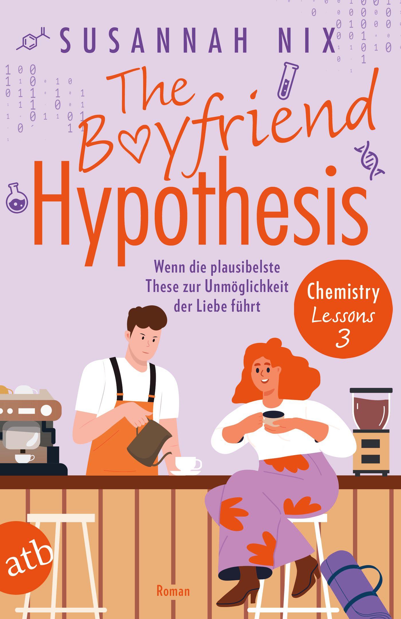 The Boyfriend Hypothesis. Wenn die plausibelste These zur Unmöglichkeit der Liebe führt