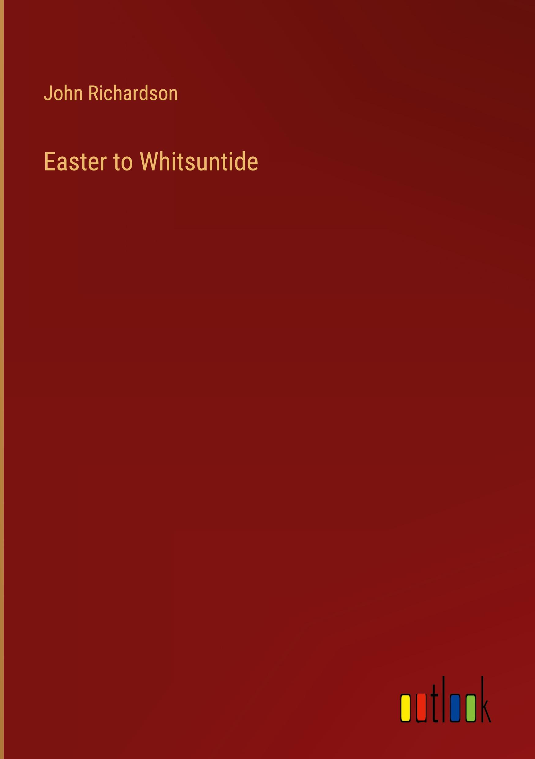 Easter to Whitsuntide