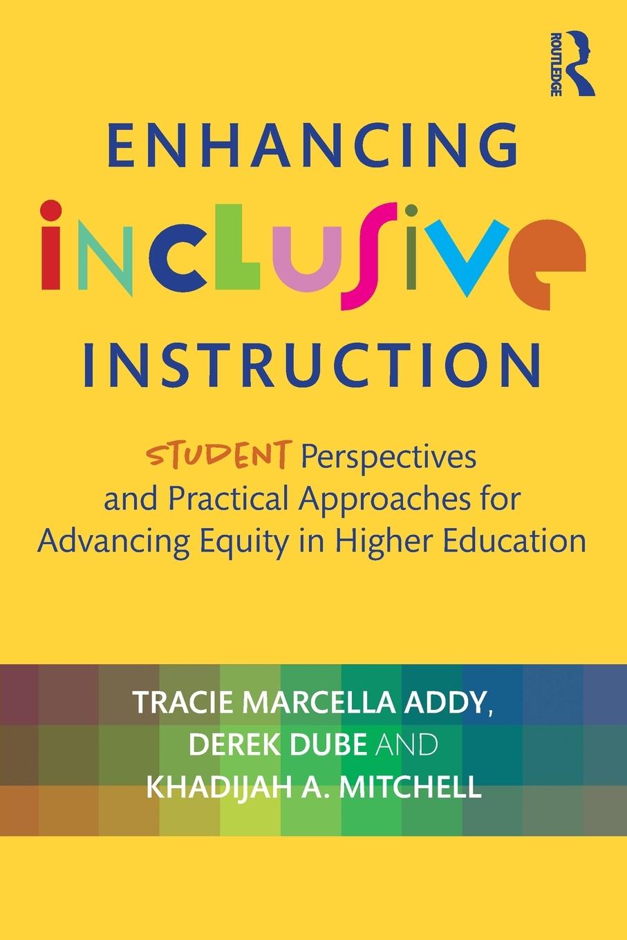 Enhancing Inclusive Instruction