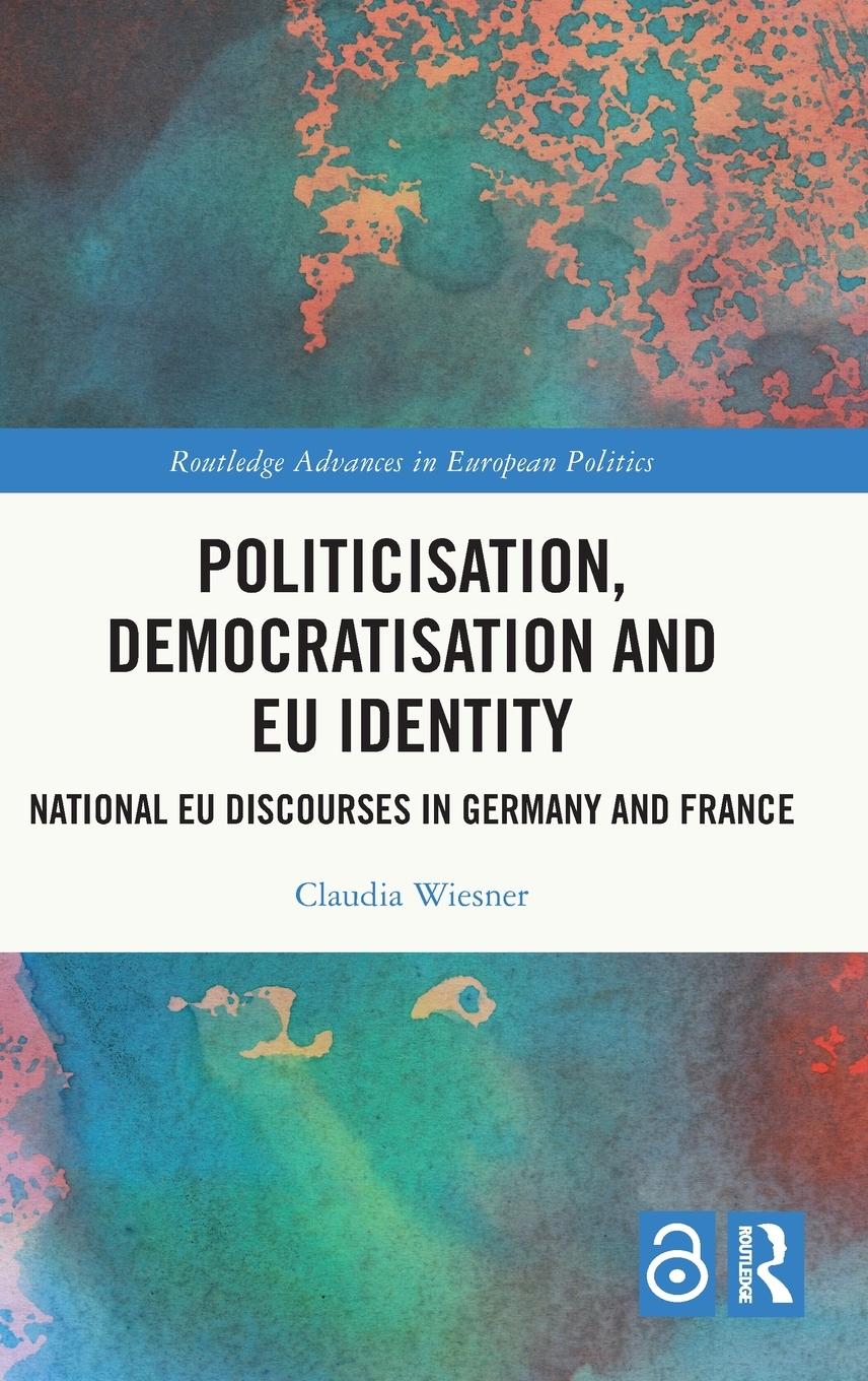 Politicisation, Democratisation and EU Identity