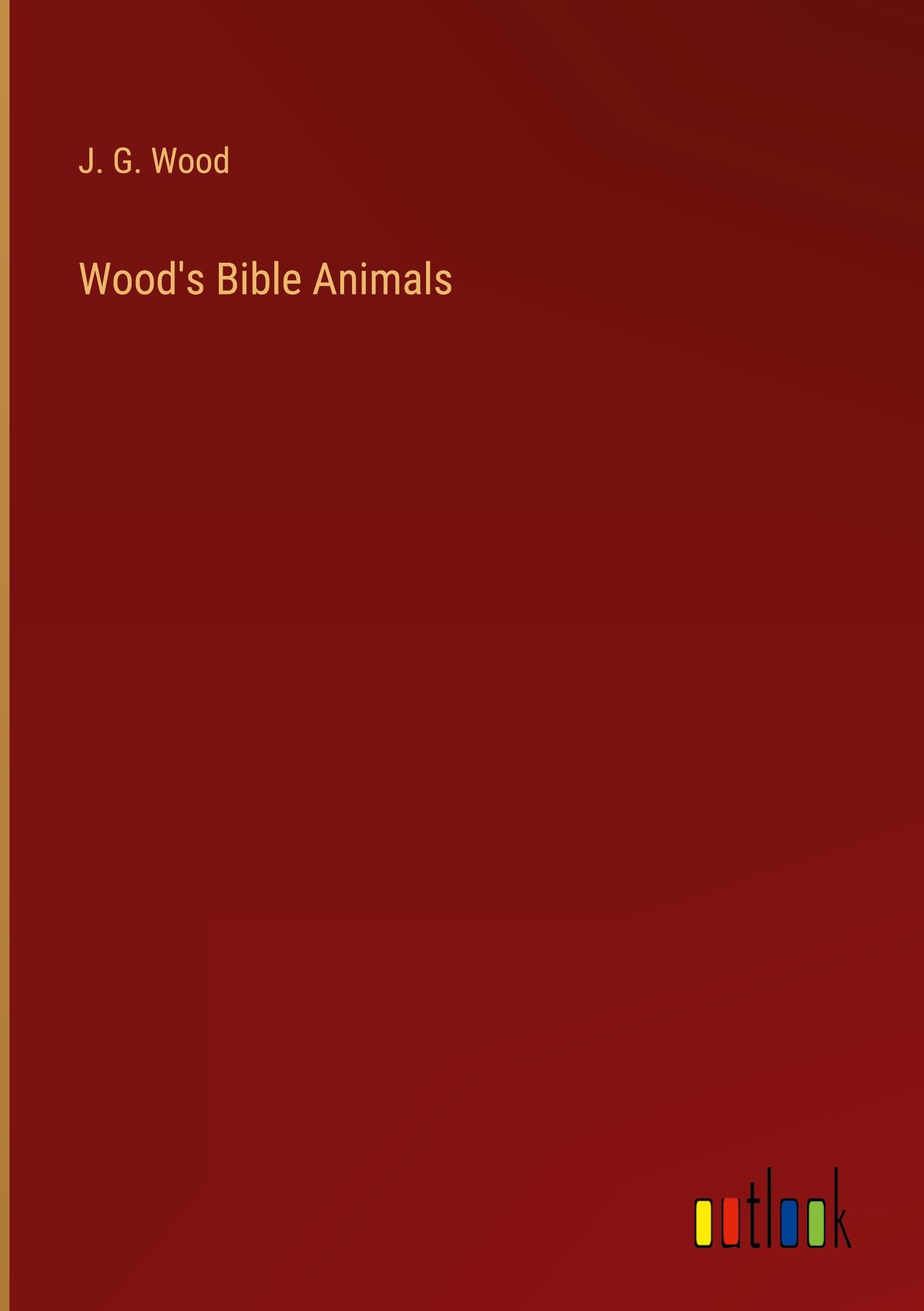 Wood's Bible Animals