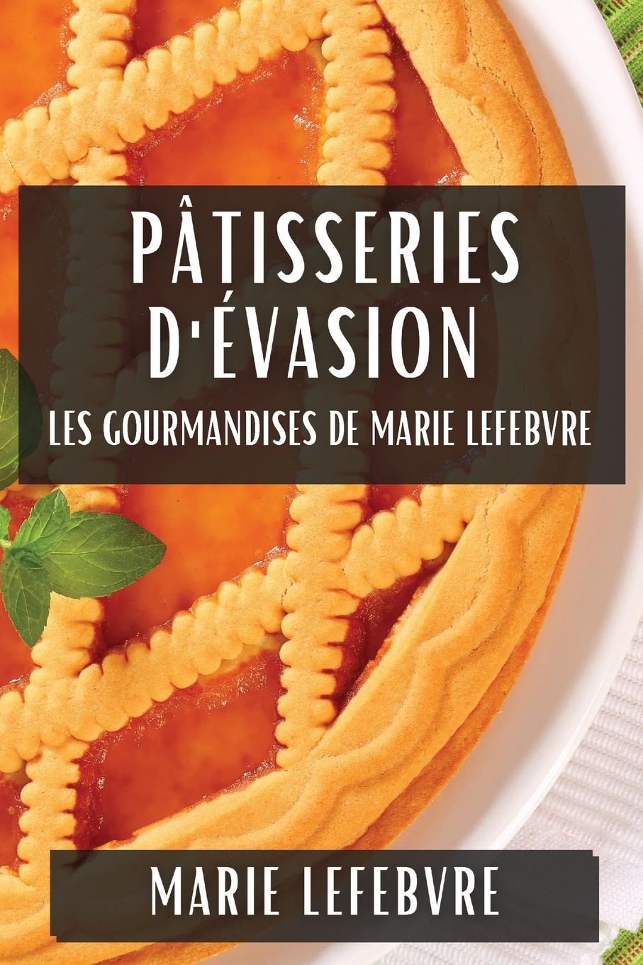 Pâtisseries d'Évasion