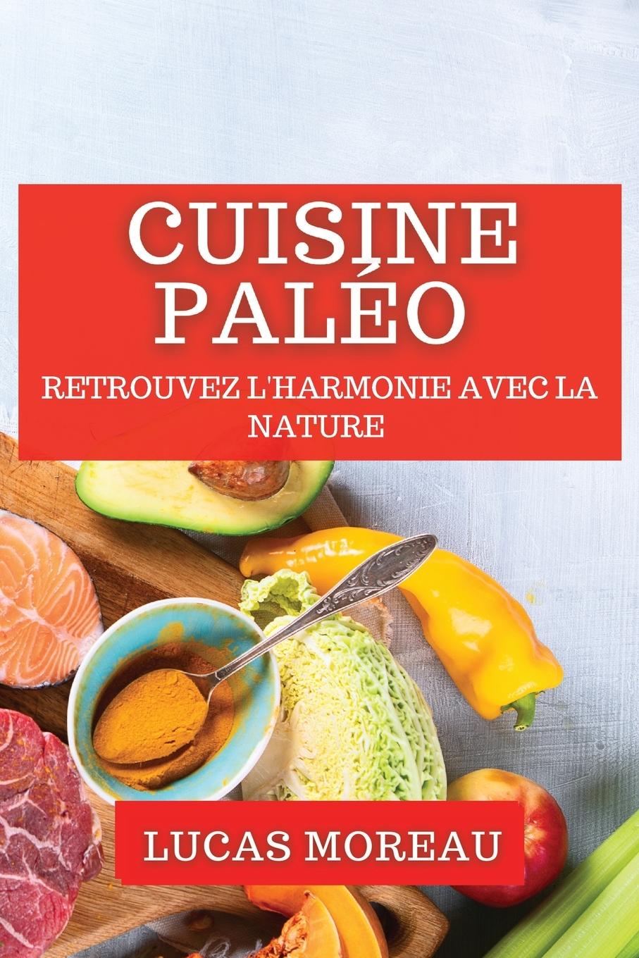 Cuisine Paléo