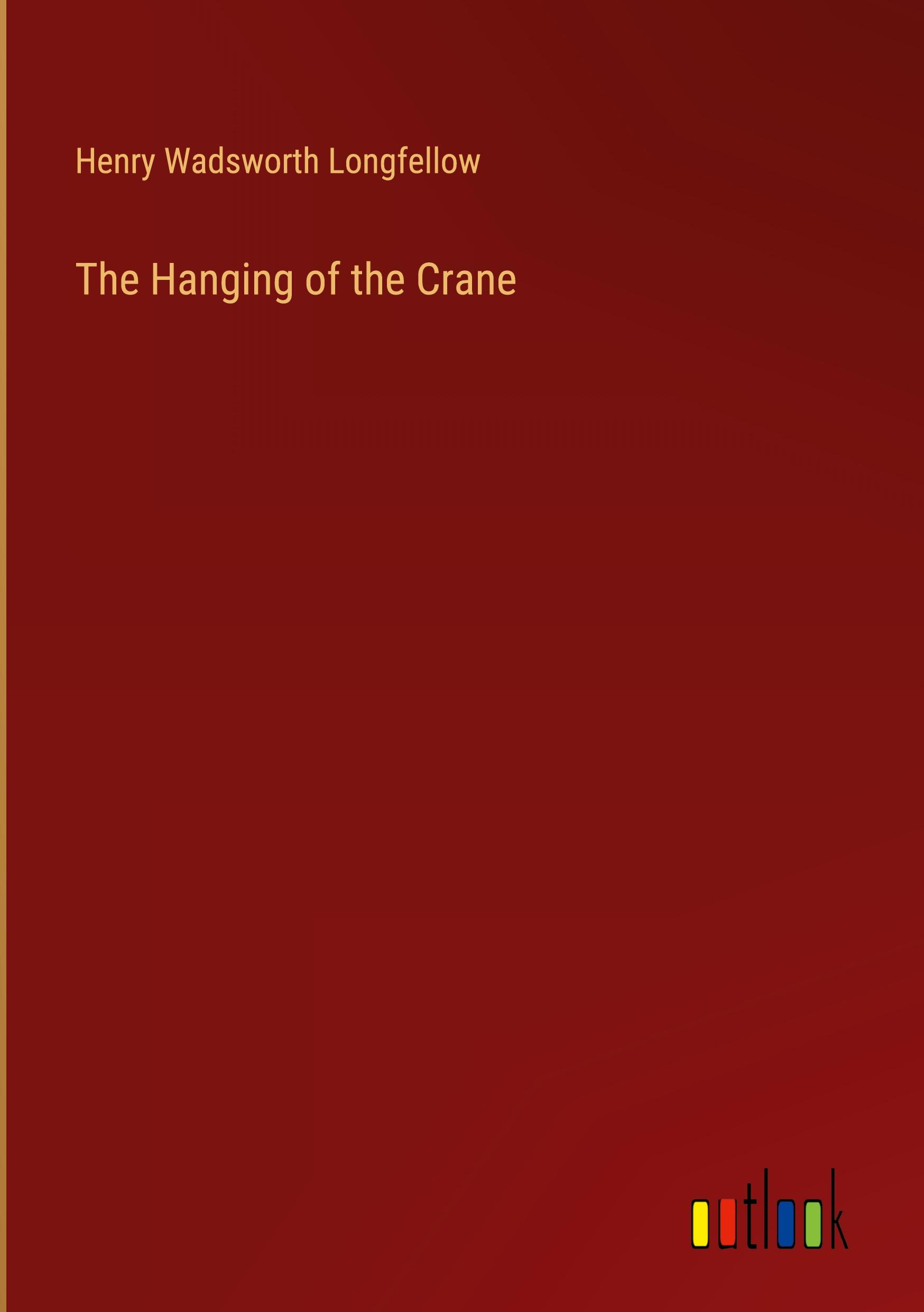 The Hanging of the Crane