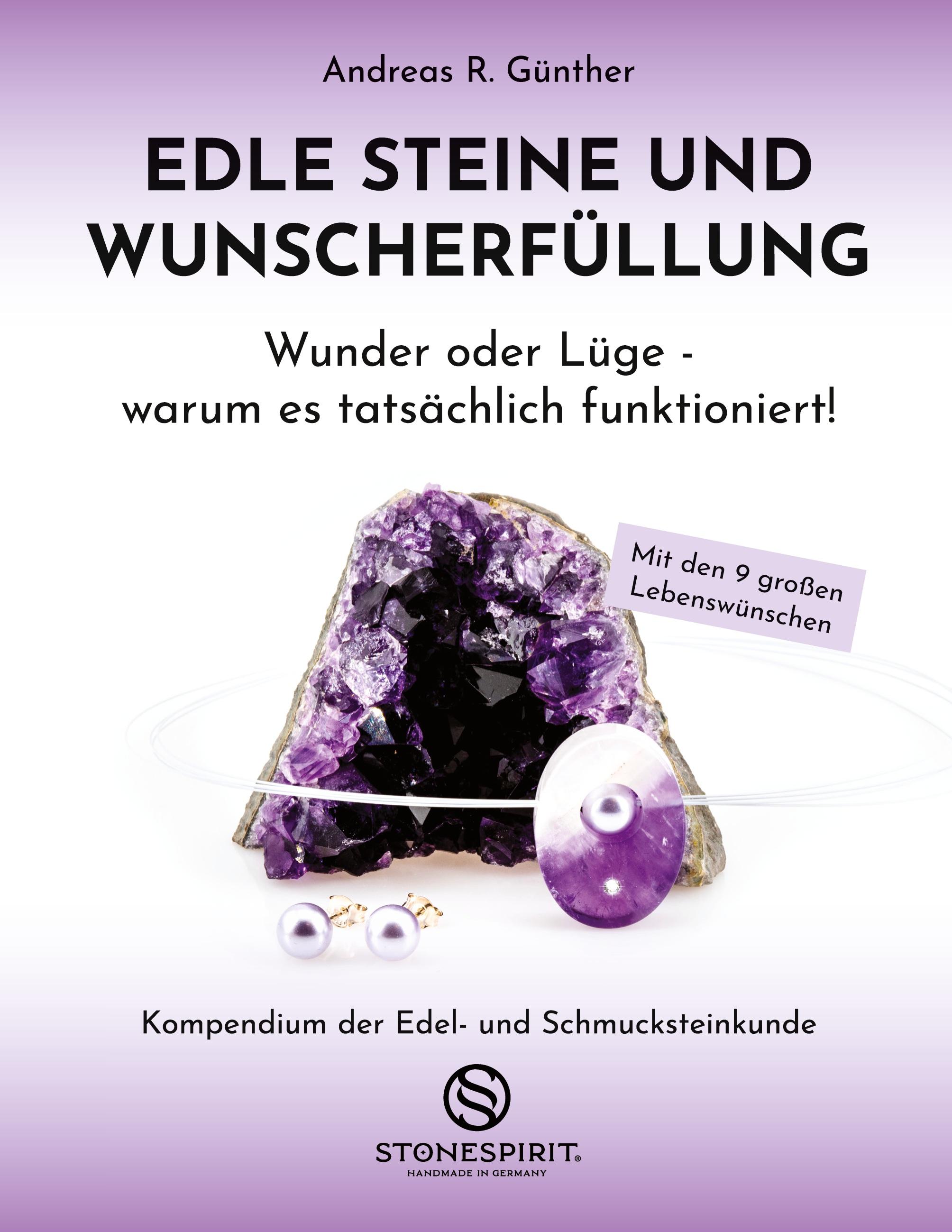 Edle Steine und Wunscherfüllung