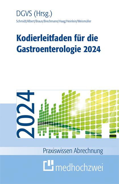 Kodierleitfaden für die Gastroenterologie 2024