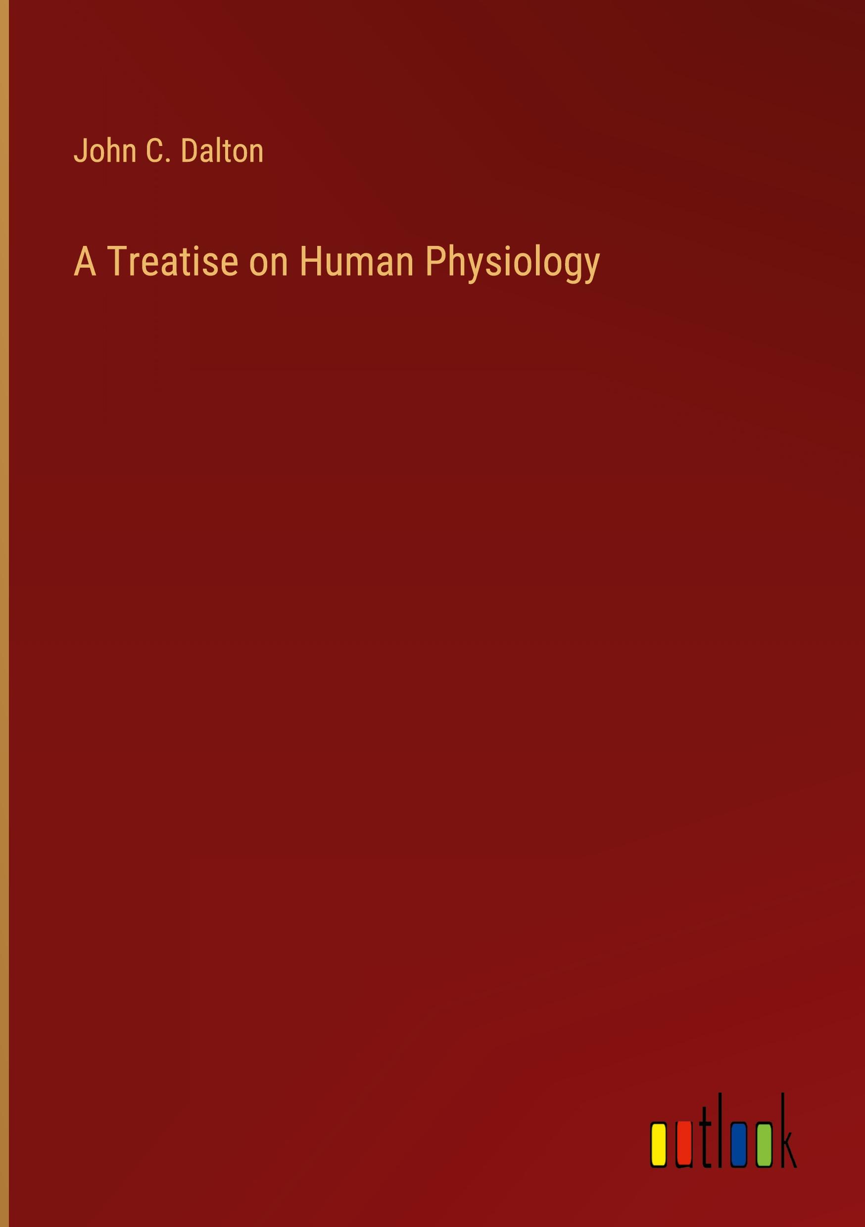 A Treatise on Human Physiology