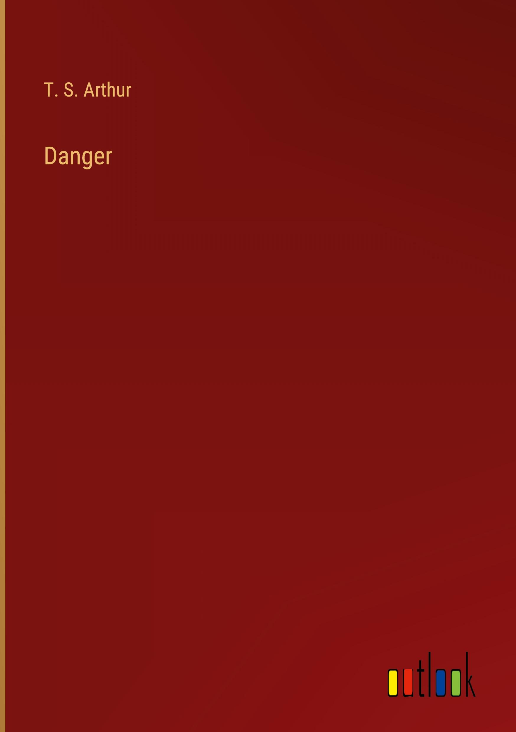 Danger